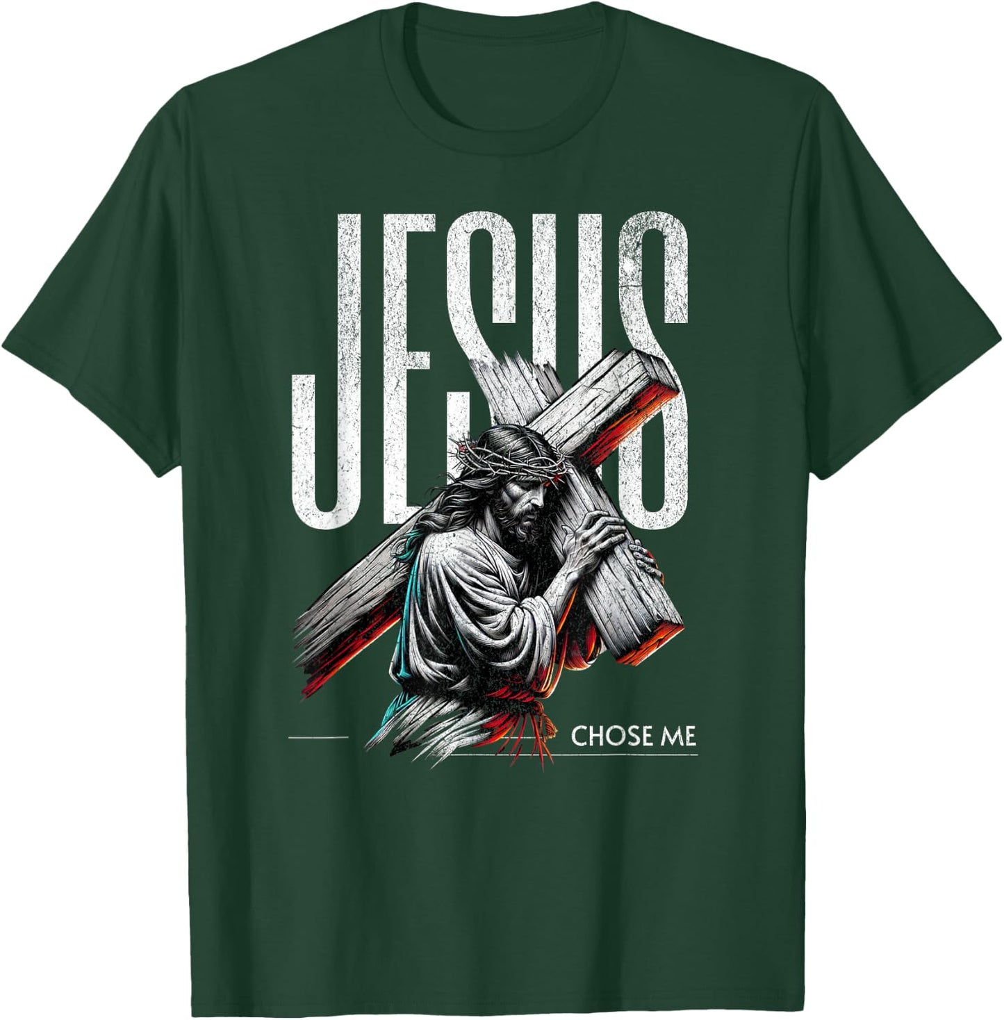 Jesus Chose Me, GOD Loving Christian Faith in Christ T-Shirt - T-Shirt | Forest