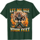 Let Me See Your Feet Funny Offensive Wolf Meme Women T-Shirt - T-Shirt | Forest