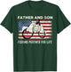 Father And Son Fishing Partner For Life American Flag T-Shirt - T-Shirt | Forest