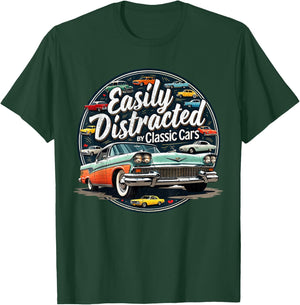Easily Distracted By Classic Cars Shirt Vintage Old Car Guy T-Shirt - T-Shirt | Forest