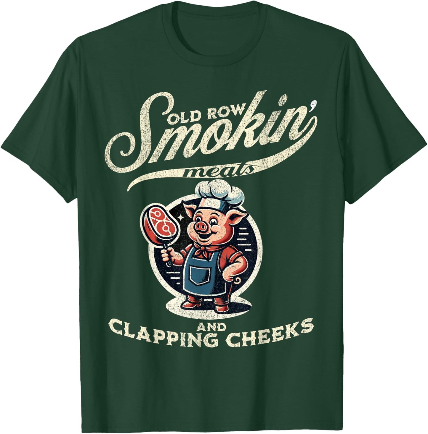 Smokin' Meats And Clapping Cheeks Funny Vintage BBQ T-Shirt - T-Shirt | Forest