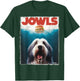 Jowls Old English Sheepdog, Paws Drooling, Dog Mom Top, Dad Men Women Kids T-Shirt - T-Shirt | Forest