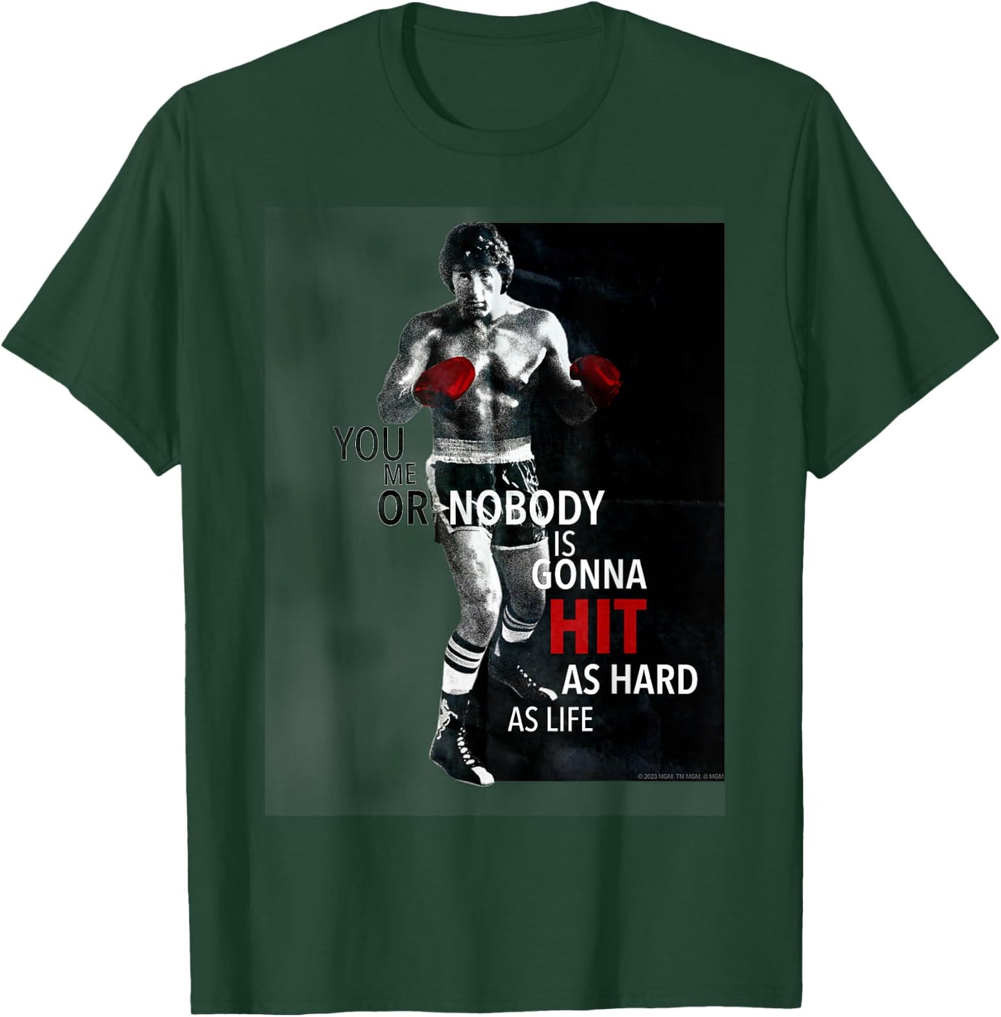 Rocky Nobody is Gonna Hit As Hard T-Shirt - T-Shirt | Forest
