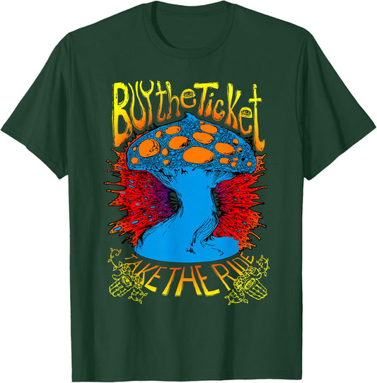 Buy the Ticket Take the Ride Mushroom Cottagecore T-Shirt - T-Shirt | Forest