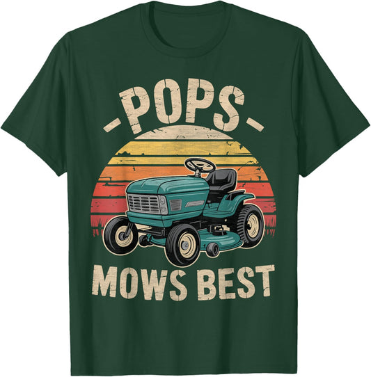 Pop Mows Best Lawn Care Dad Mowing Gardener Father's Day T-Shirt - T-Shirt | Forest