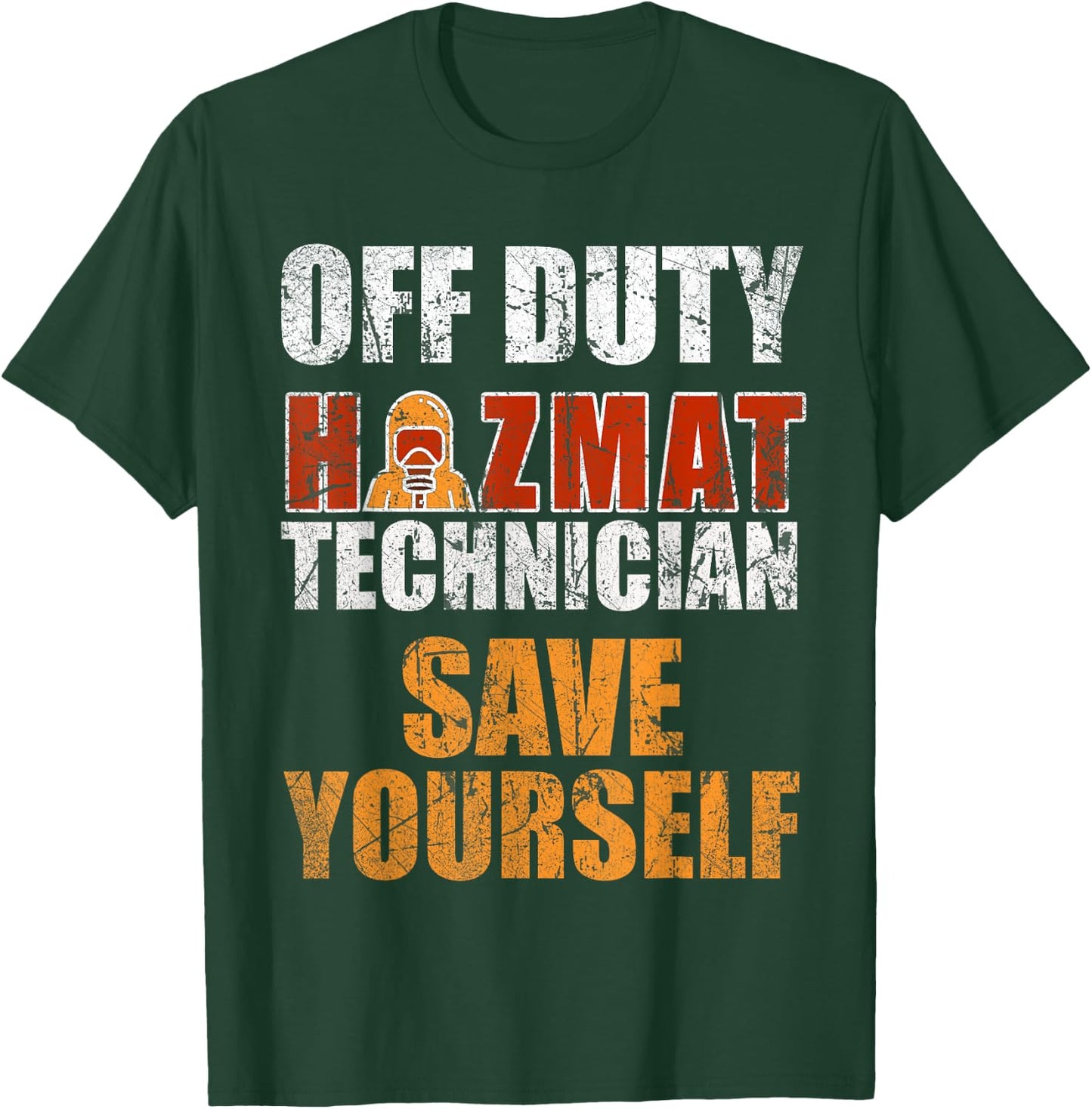 Dangerous Goods Team Off Service Hazardous Substances Engineers Team T-Shirt - T-Shirt | Forest