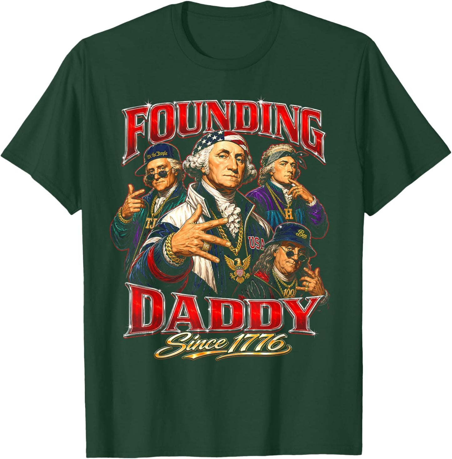 Founding Daddy T-Shirt - T-Shirt | Forest