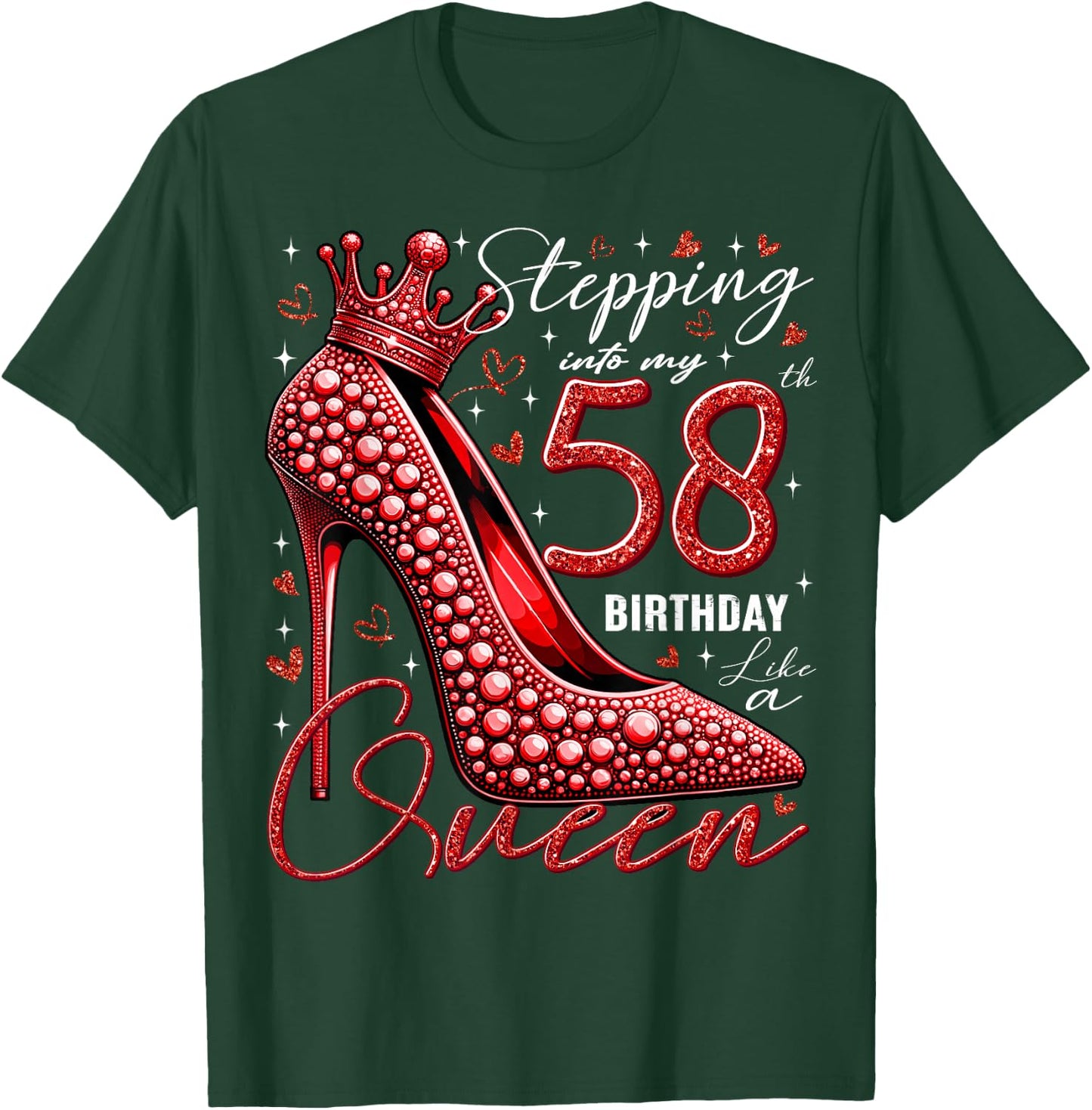 58 Year Old Gifts High Heels Stepping Into My 58th Birthday T-Shirt - T-Shirt | Forest