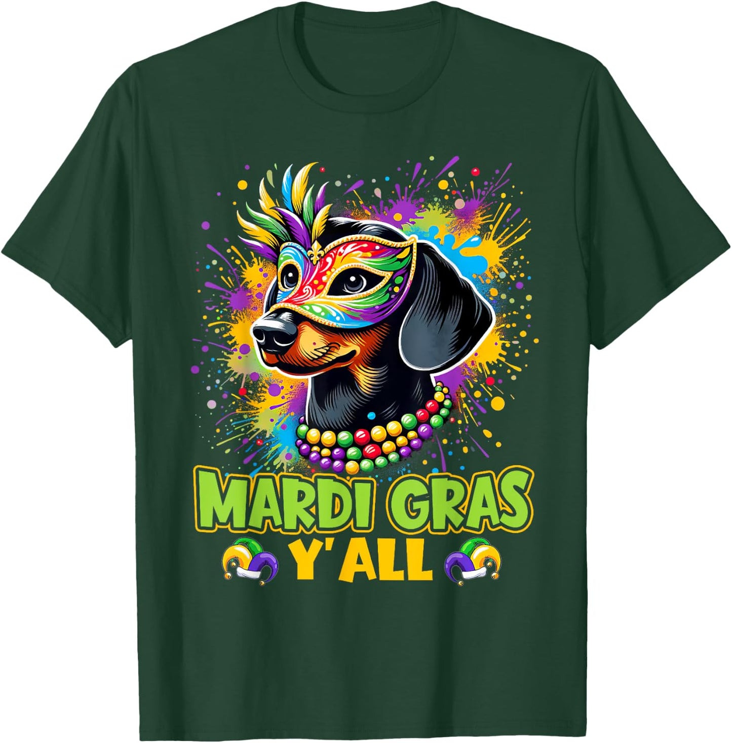 Dachshund Dog Mardi Gras Y'all With Beads Mask Colorful T-Shirt - T-Shirt | Forest