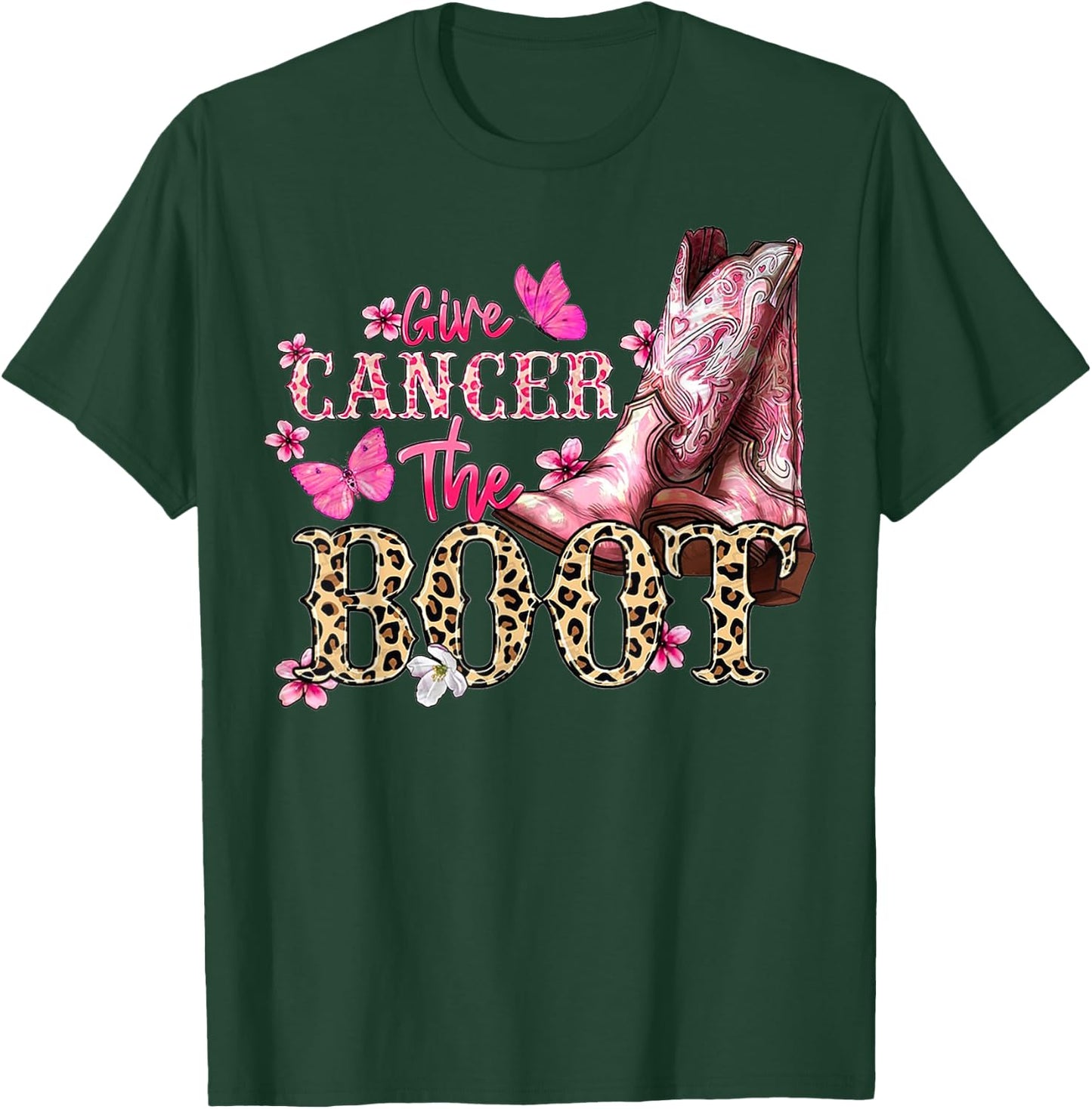Give Cancer The Boot Western Cowgirl Leopard Breast Cancer T-Shirt - T-Shirt | Forest