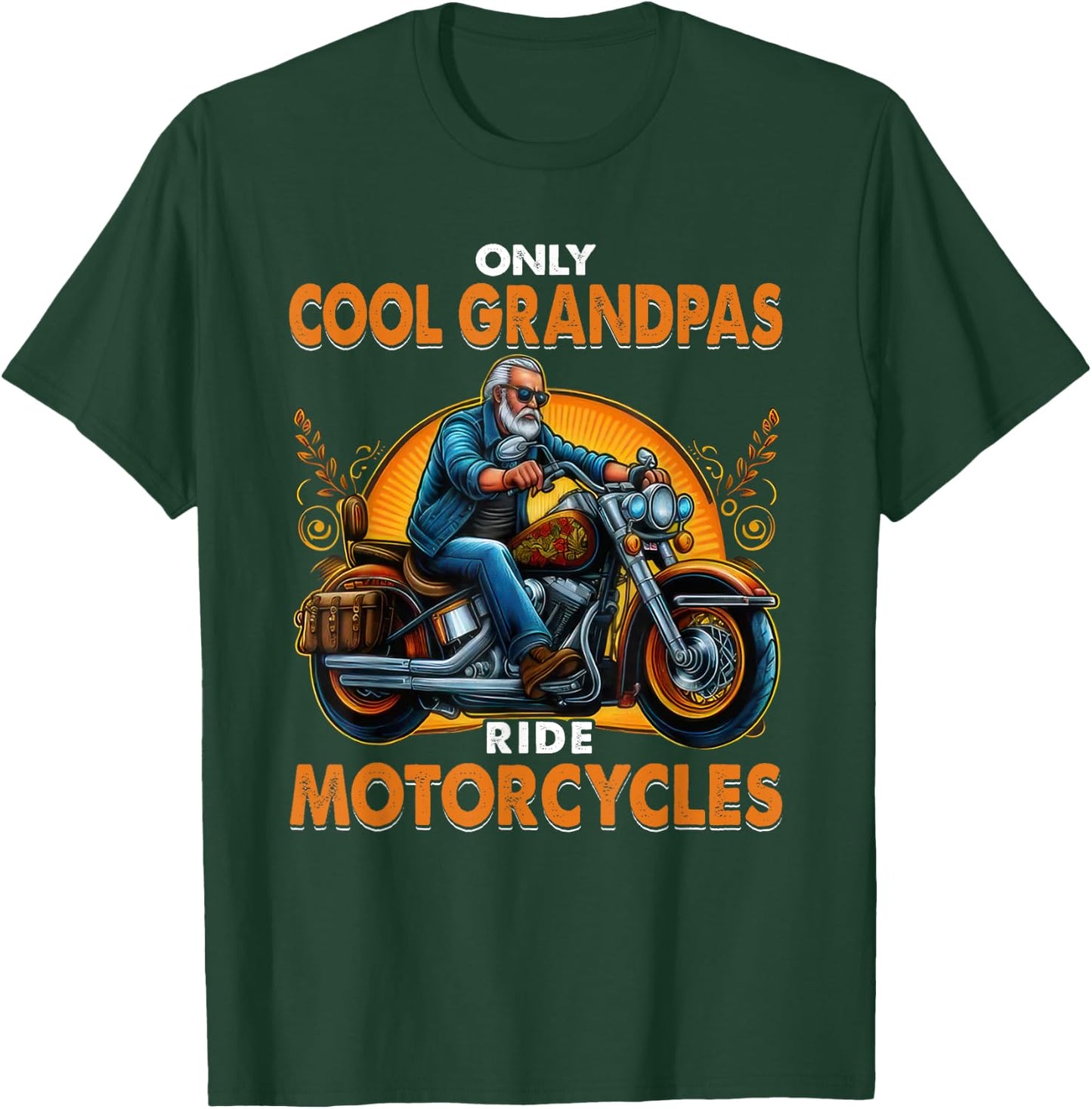 Only Cool Grandpa Ride Motorcycles Biker Motorcycle Grandpa T-Shirt - T-Shirt | Forest