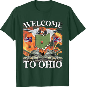 Welcome To Ohio Meme Flames American Funny Joke T-Shirt - T-Shirt | Forest