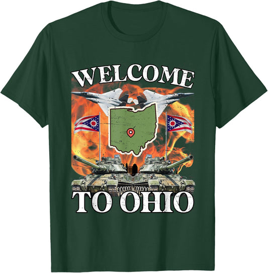 Welcome To Ohio Meme Flames American Funny Joke T-Shirt - T-Shirt | Forest