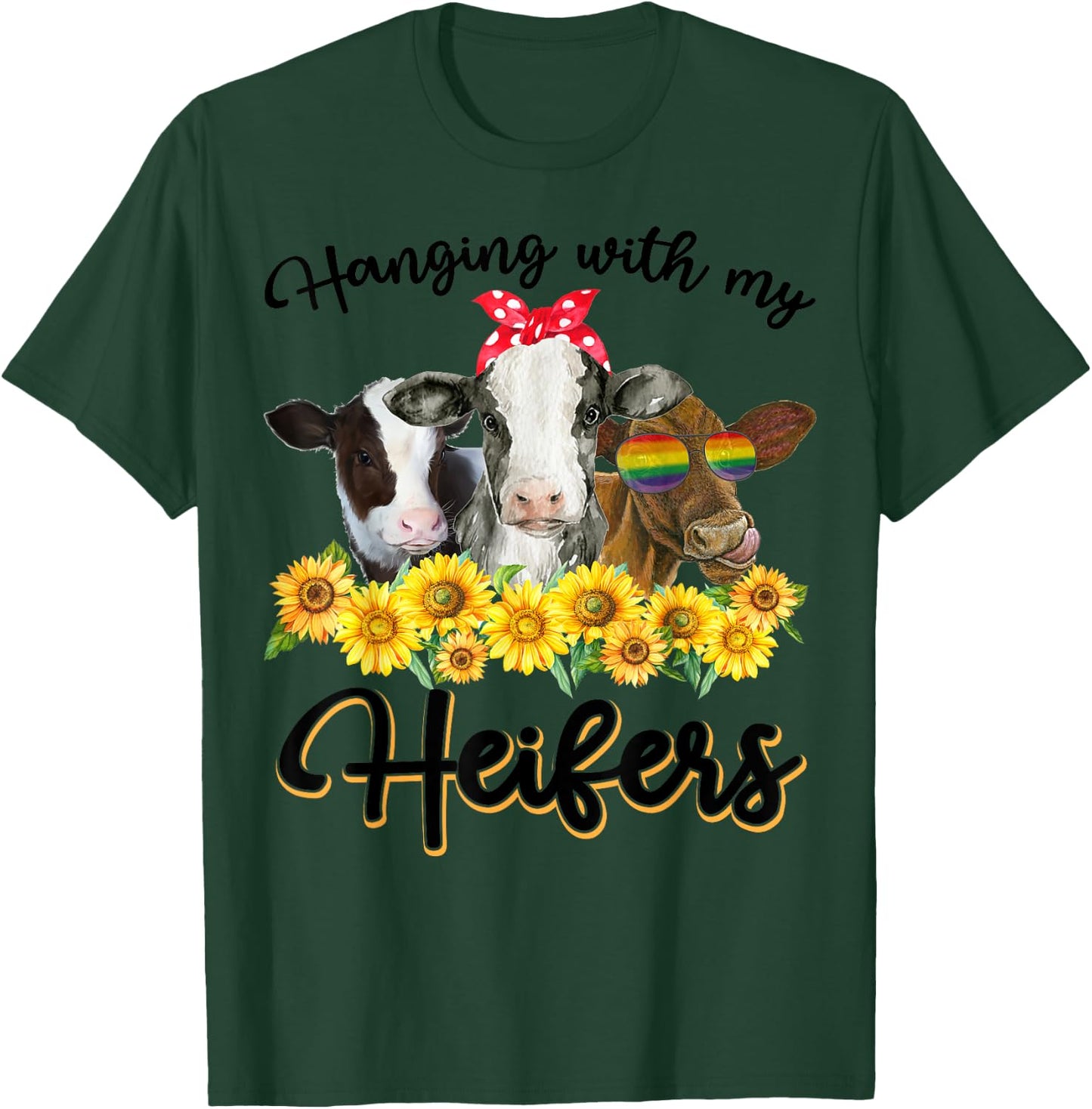 Hanging With My Heifers Funny Cow Lovers T-Shirt - T-Shirt | Forest
