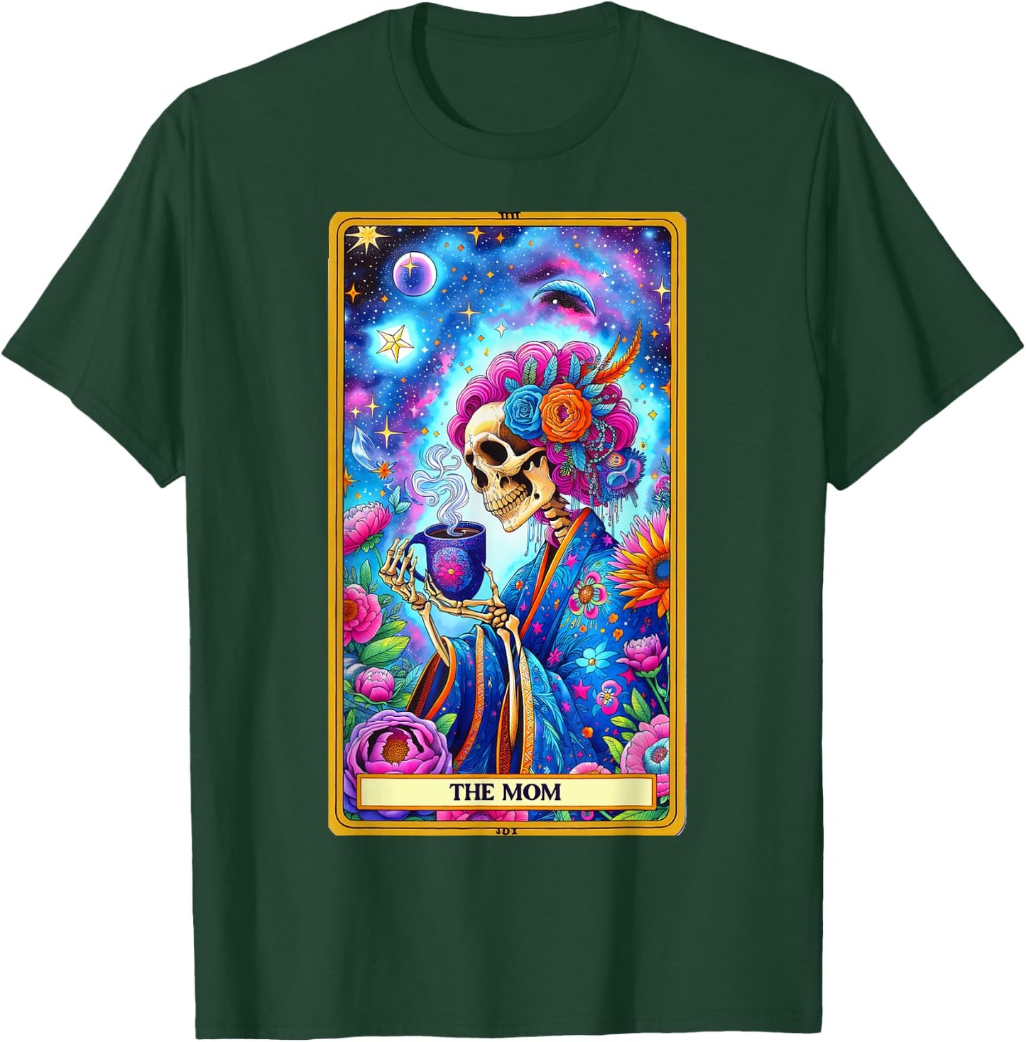 Mom Tarot Card Skeleton Skelly Messy Bun Robe Coffee Mama T-Shirt - T-Shirt | Forest
