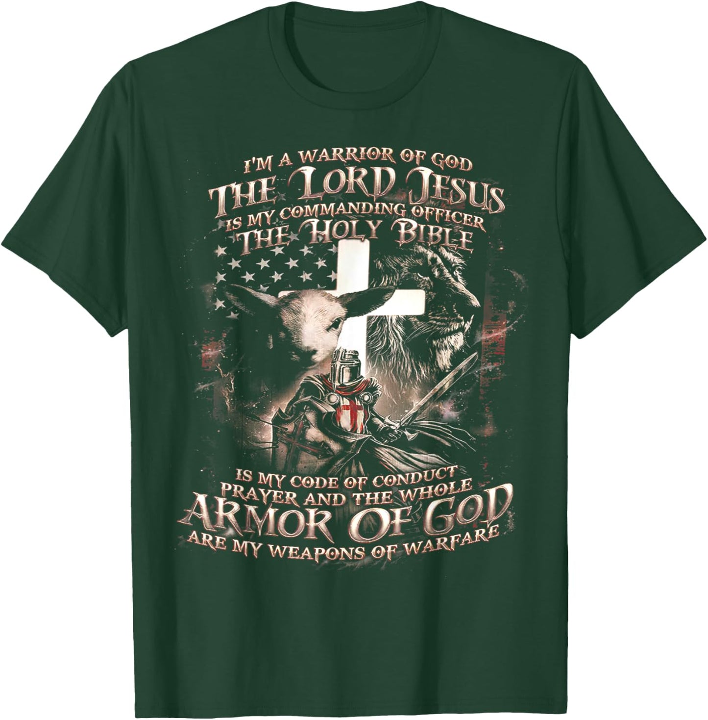 I'm A Warrior Of God The Lord Jesus Is My Commanding Officer T-Shirt - T-Shirt | Forest