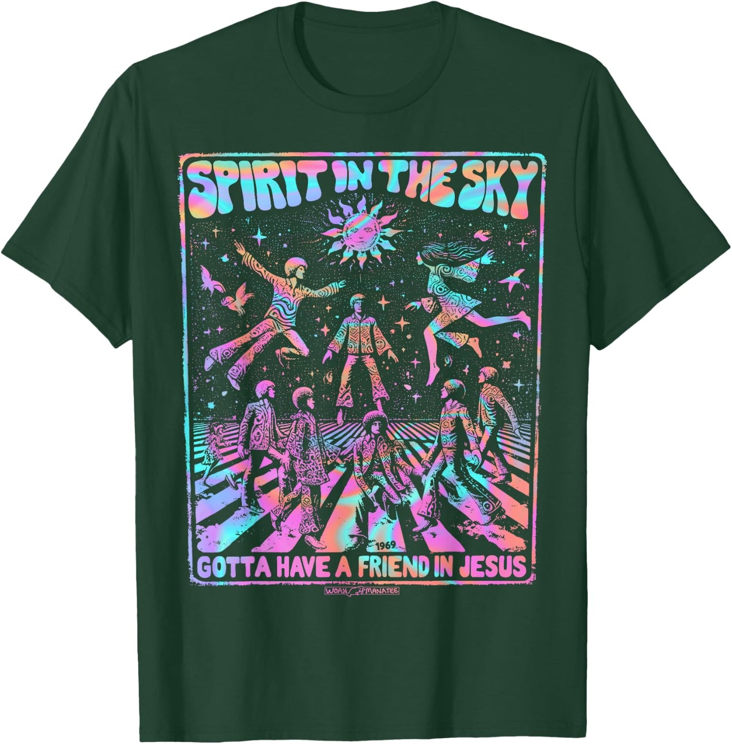 SPIRIT IN THE SKY Gotta Have a Friend in Jesus T-Shirt - T-Shirt | Forest