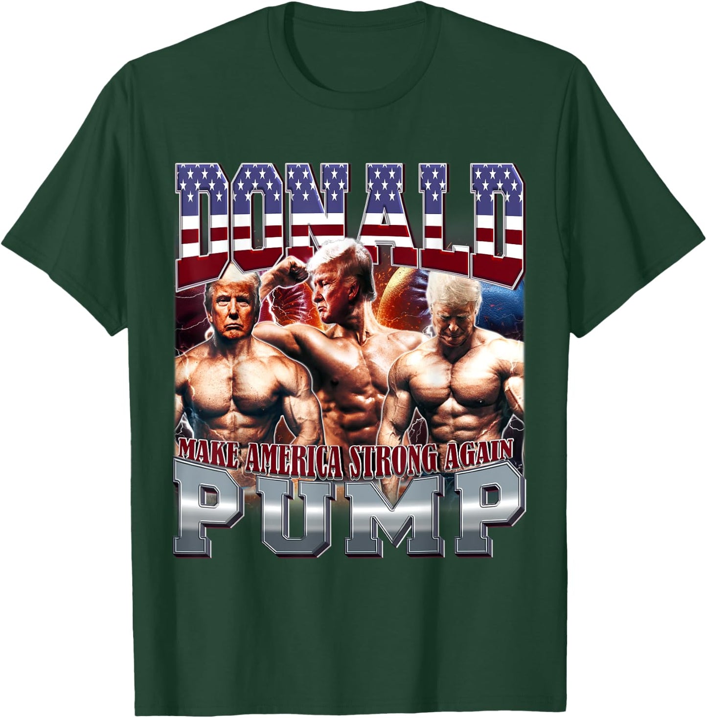 Donald Pump Make America Strong Again Gym Swole T-Shirt - T-Shirt | Forest