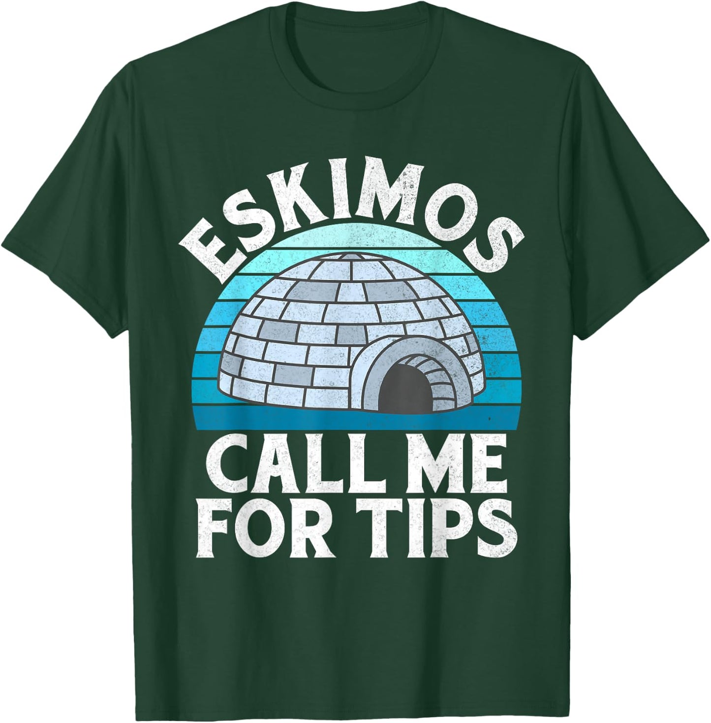 Eskimos call me for Tips Ice Bath T-Shirt - T-Shirt | Forest
