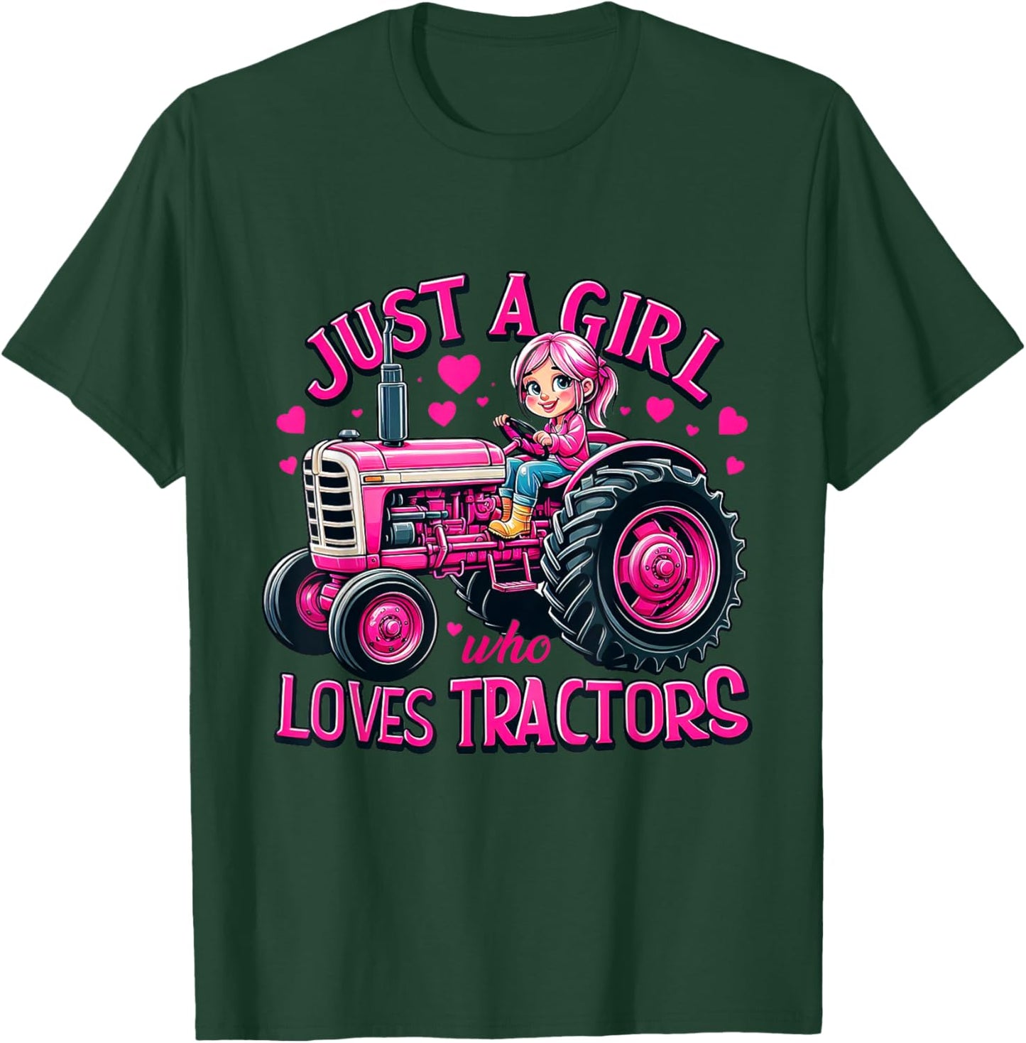 Pink Girl Farming Life - Just A Girl Who Loves Tractors T-Shirt - T-Shirt | Forest