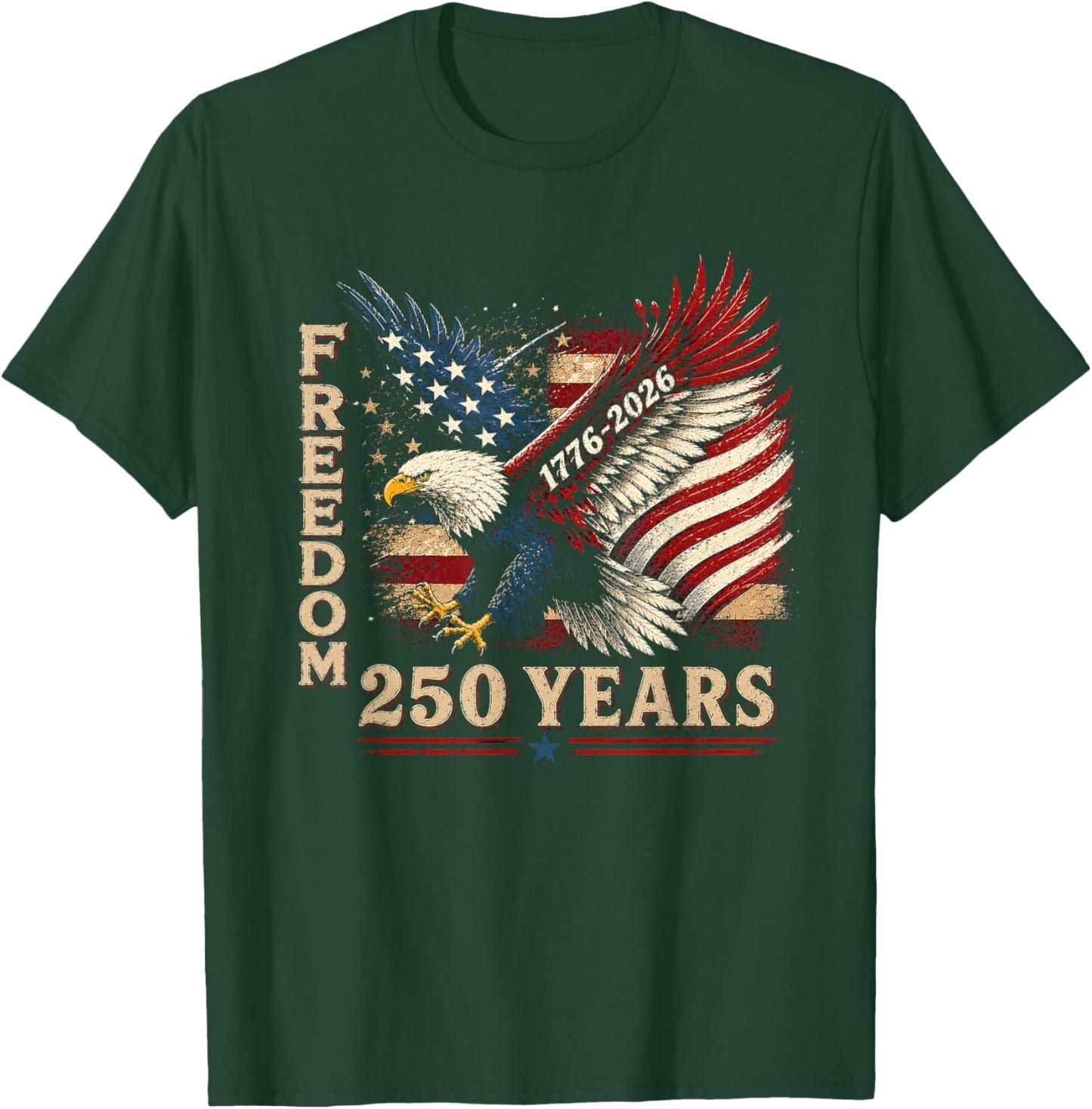 250 Years 1776 2026 Birthday Eagle USA Flag 4th of July Men T-Shirt - T-Shirt | Forest