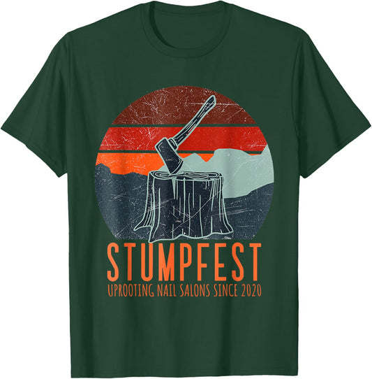 Stumpfest Uprooting Nail Salons Comedy Festival Vintage T-Shirt - T-Shirt | Forest