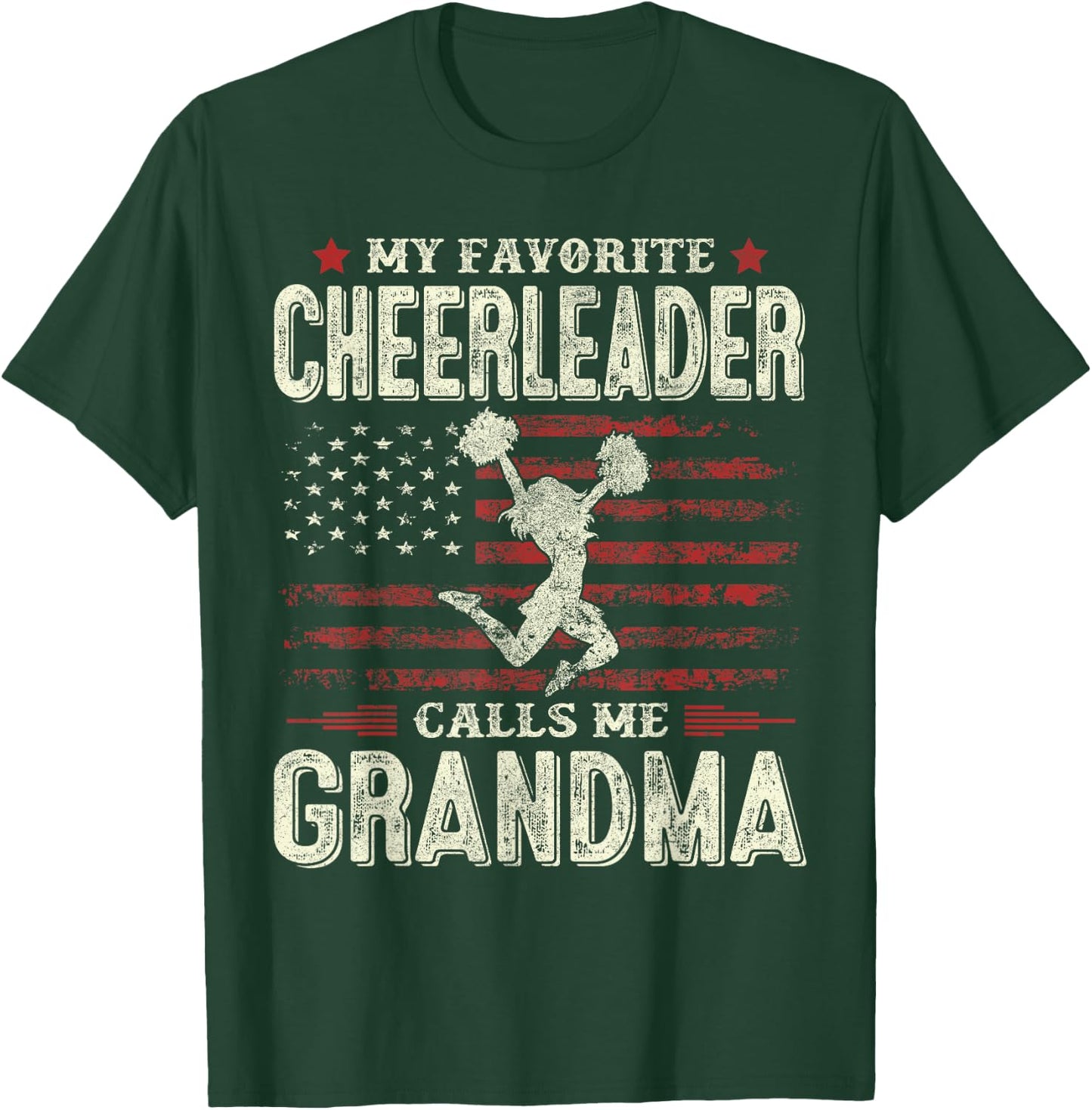 My Favorite Cheerleader Calls Me Grandma Flag Cheer Grandma T-Shirt - T-Shirt | Forest