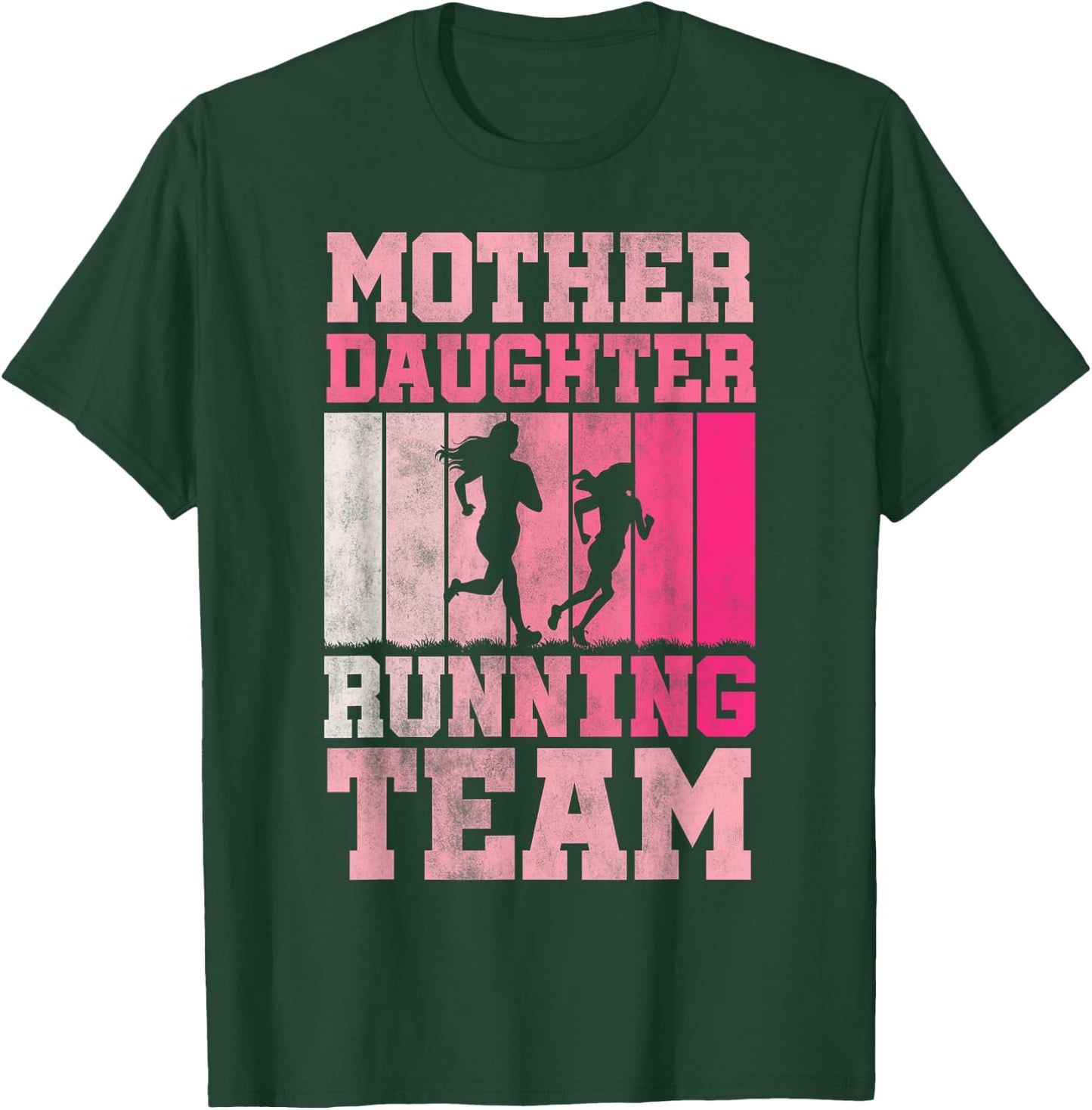 Mother Daughter Running Team - Funny Running Family T-Shirt - T-Shirt | Forest