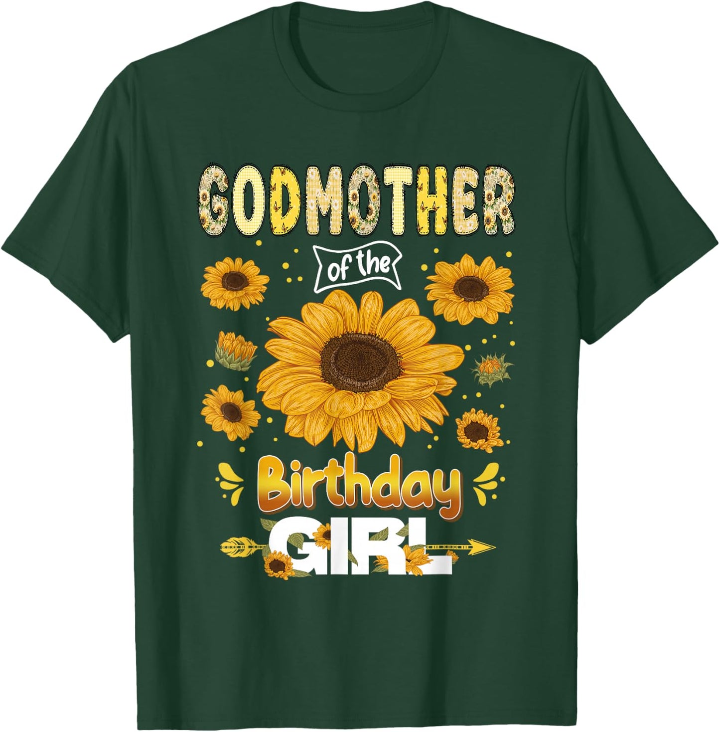 Godmother of The Bday Girl Sunflower Party Family Matching T-Shirt - T-Shirt | Forest
