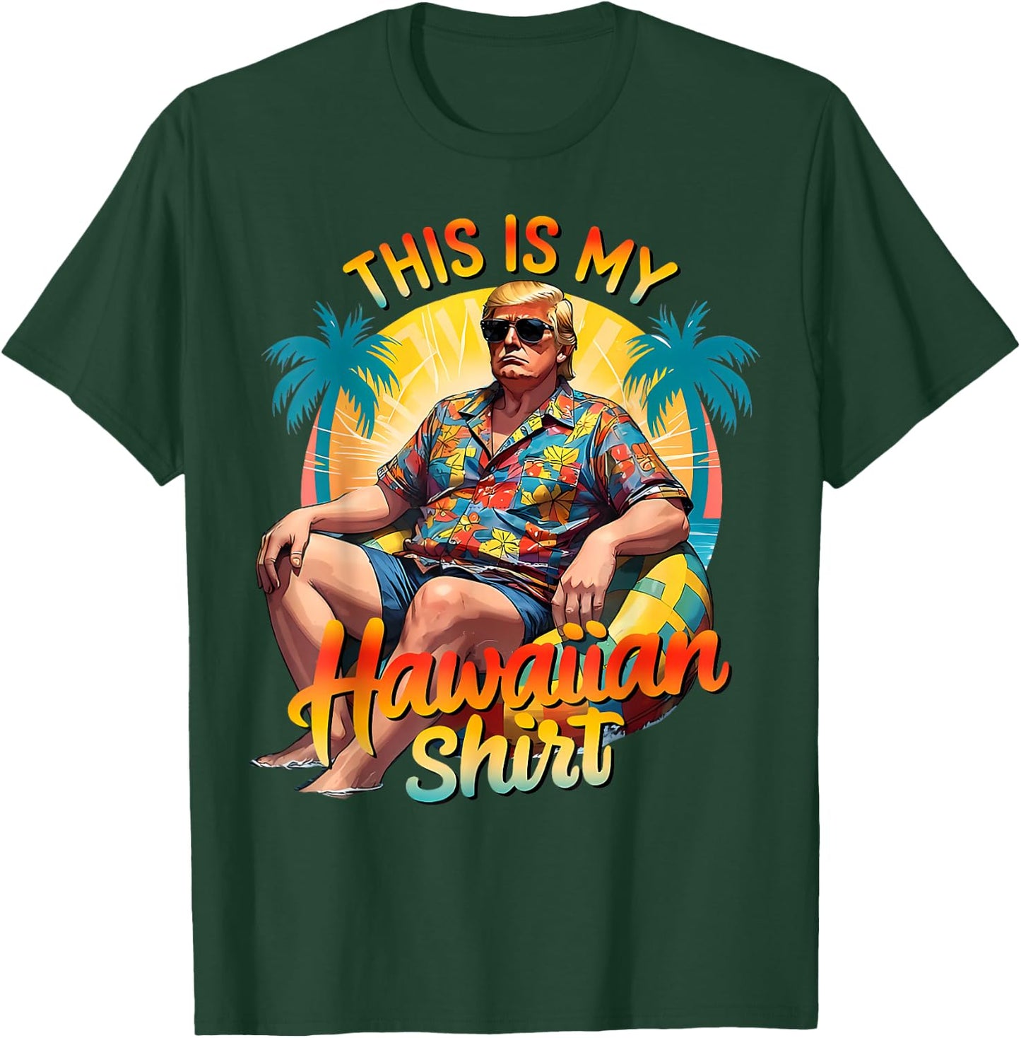 Trump 2024 This My Hawaiian Shirt Luau Costume Party Hawaii T-Shirt - T-Shirt | Forest