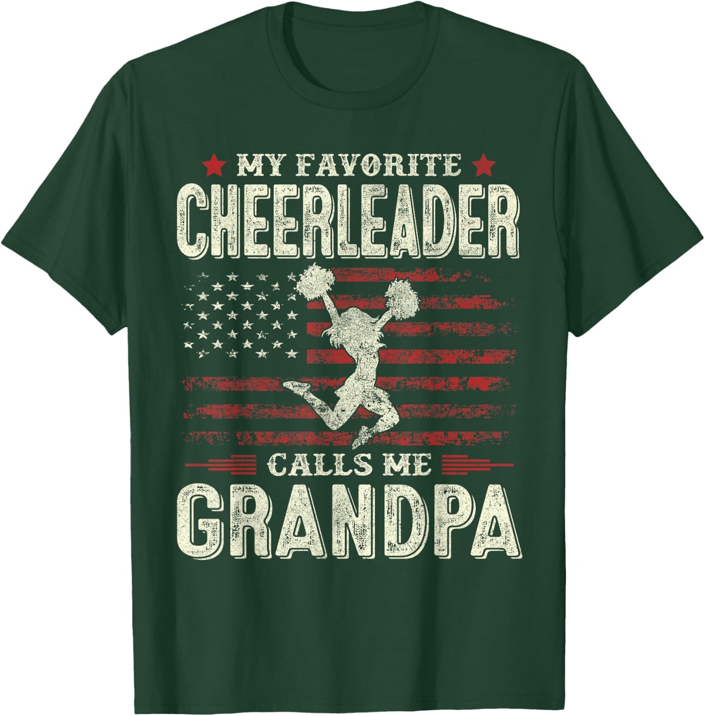 My Favorite Cheerleader Calls Me Grandpa Flag Cheer Grandpa T-Shirt - T-Shirt | Forest