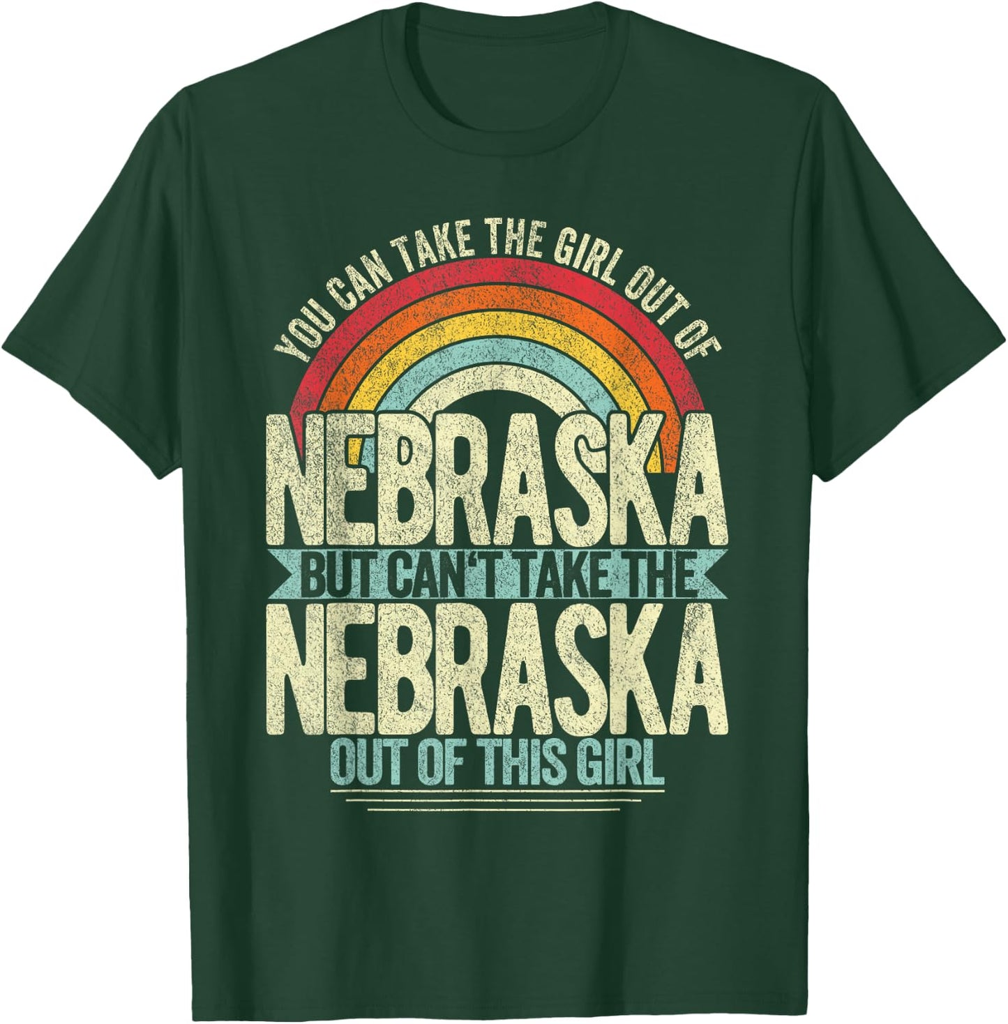 Retro Girl Out Of Nebraska Hometown Home Nebraska T-Shirt - T-Shirt | Forest