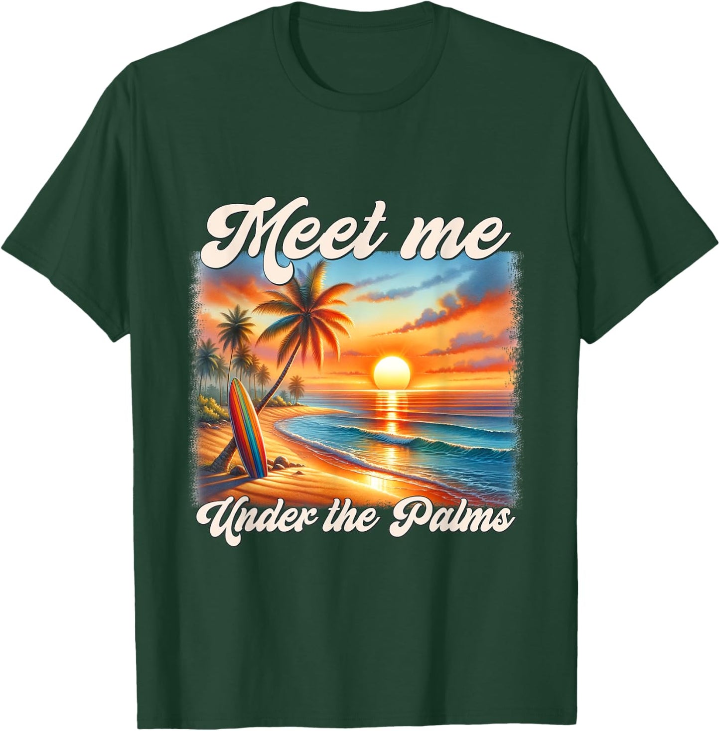 Meet Me Under The Palms Funny Summer Beach Vacation Trip Men Women Kids T-Shirt - T-Shirt | Forest