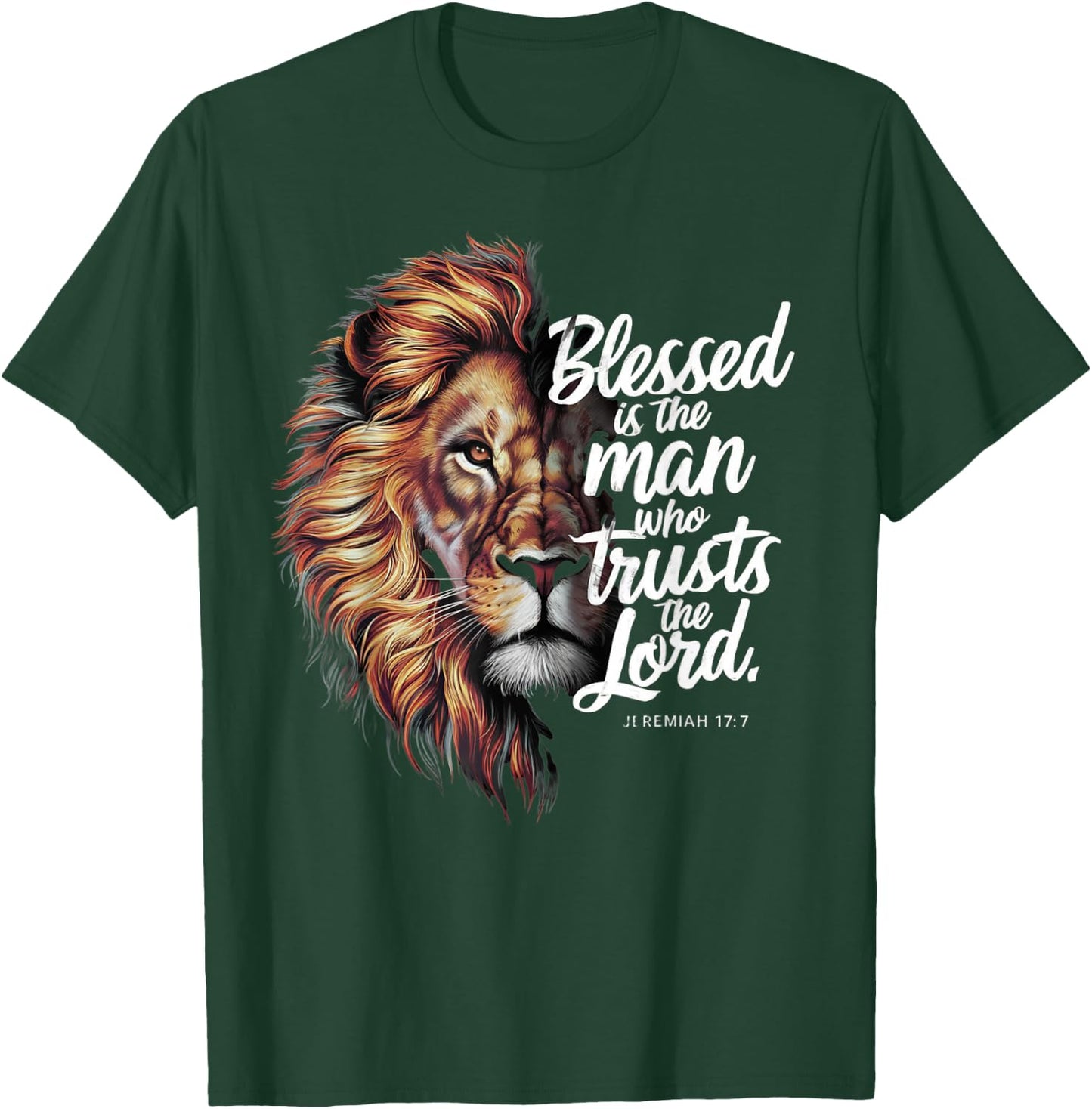 Blessed Christian God Jesus Faith Bible Verse Jeremiah Lion T-Shirt - T-Shirt | Forest