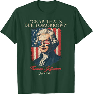 Crap That's Due Tomorrow, American Flag 4th July Men Women T-Shirt - T-Shirt | Forest