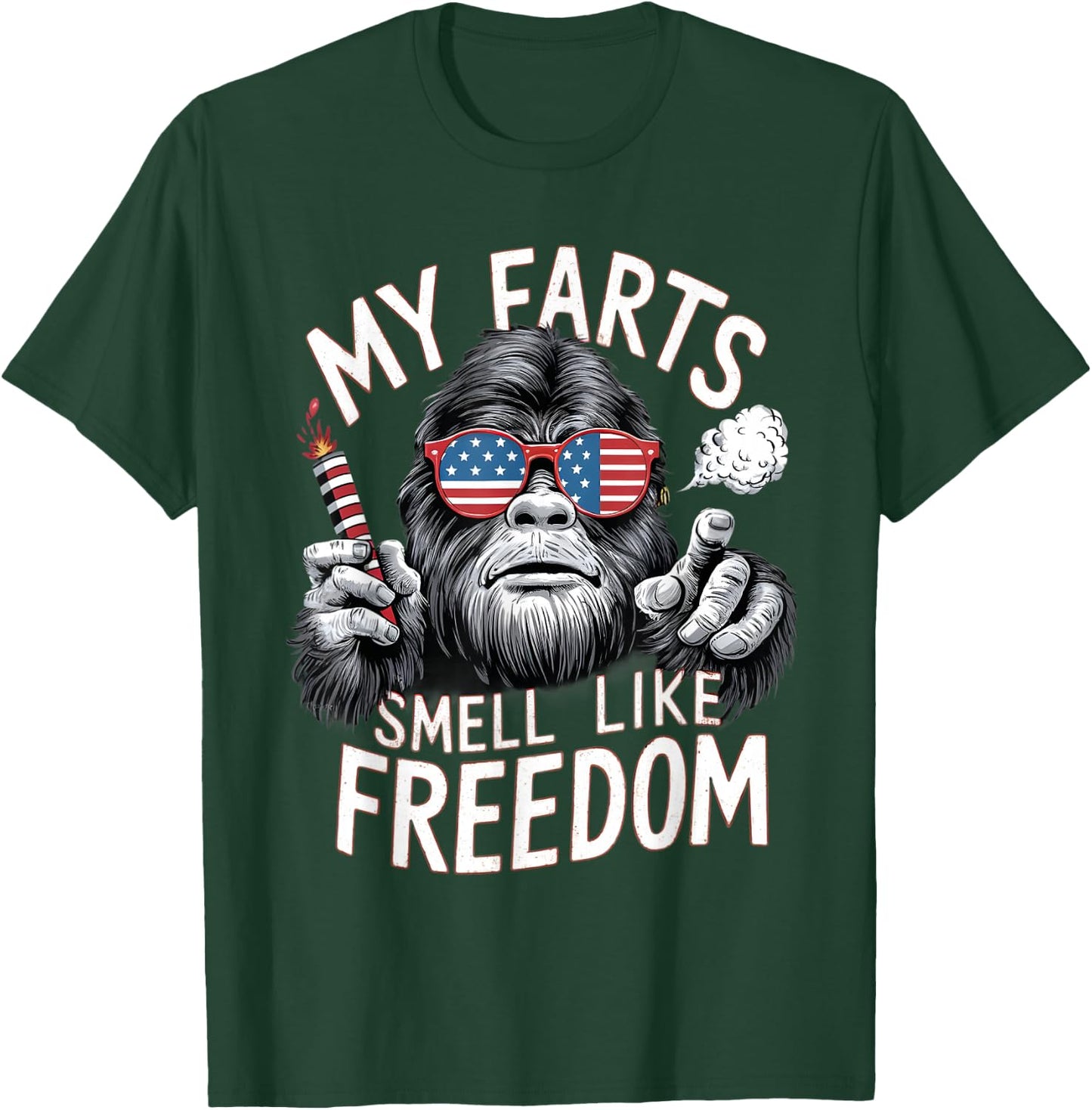 Bigfoot 4th Of July Patriotic My Farts Smell Like Freedom T-Shirt - T-Shirt | Forest