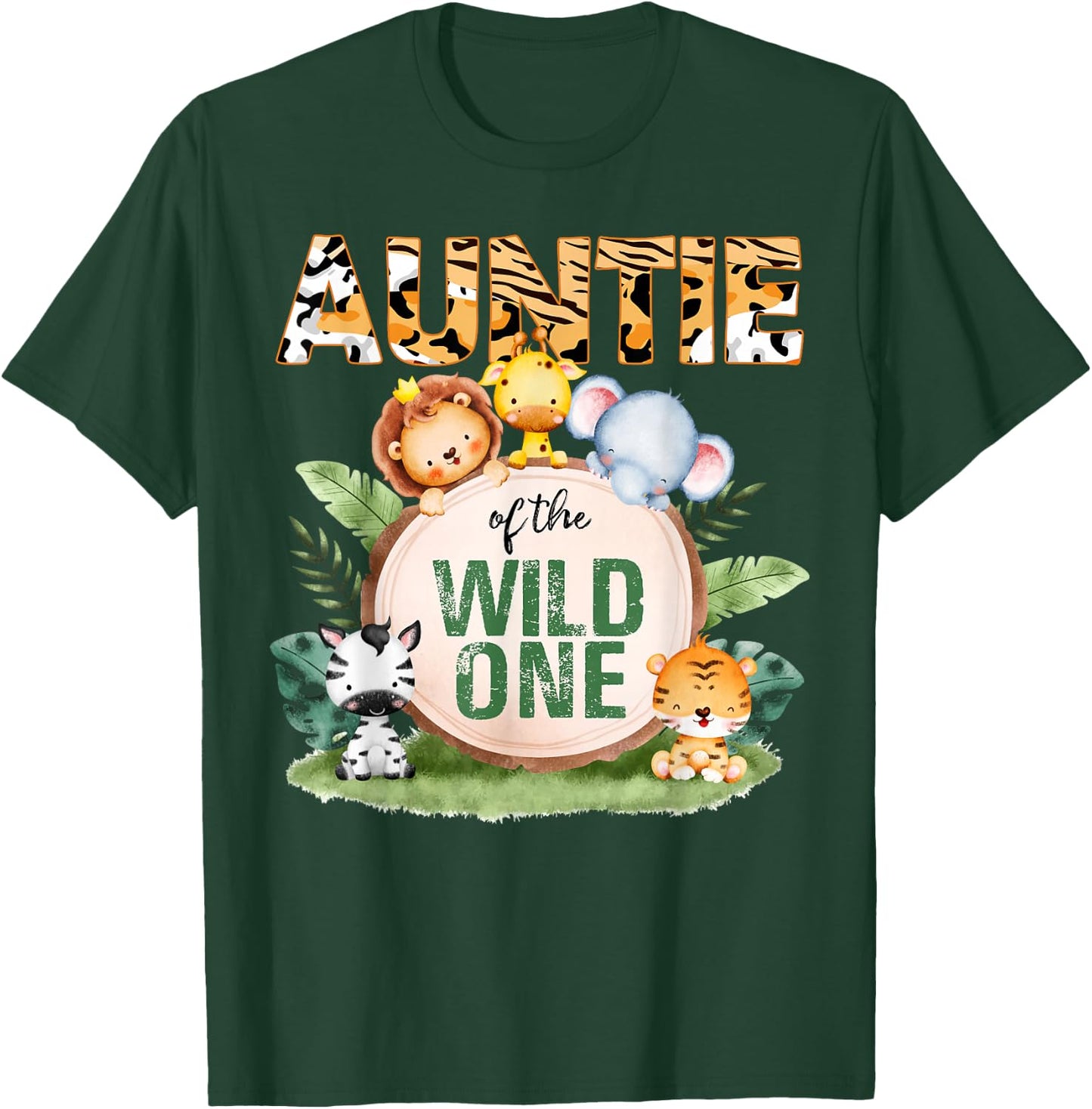 Auntie Of The Wild One 1st Birthday Safari Family Matching T-Shirt - T-Shirt | Forest