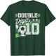 Soccer Birthday 10 Year Old - Double Digits 10th Birthday T-Shirt - T-Shirt | Forest