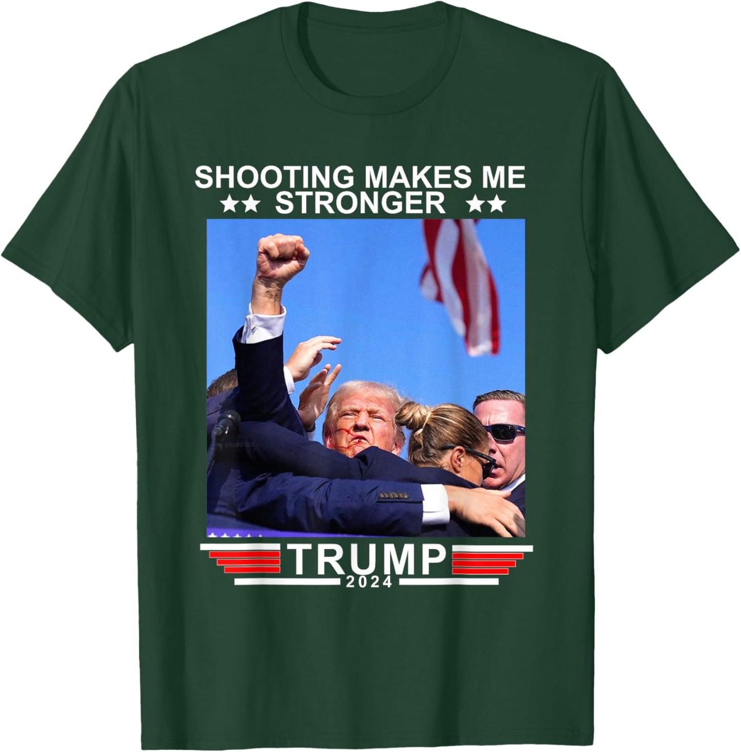 Shooting Makes Me Stronger Trump 2024 T-Shirt - T-Shirt | Forest