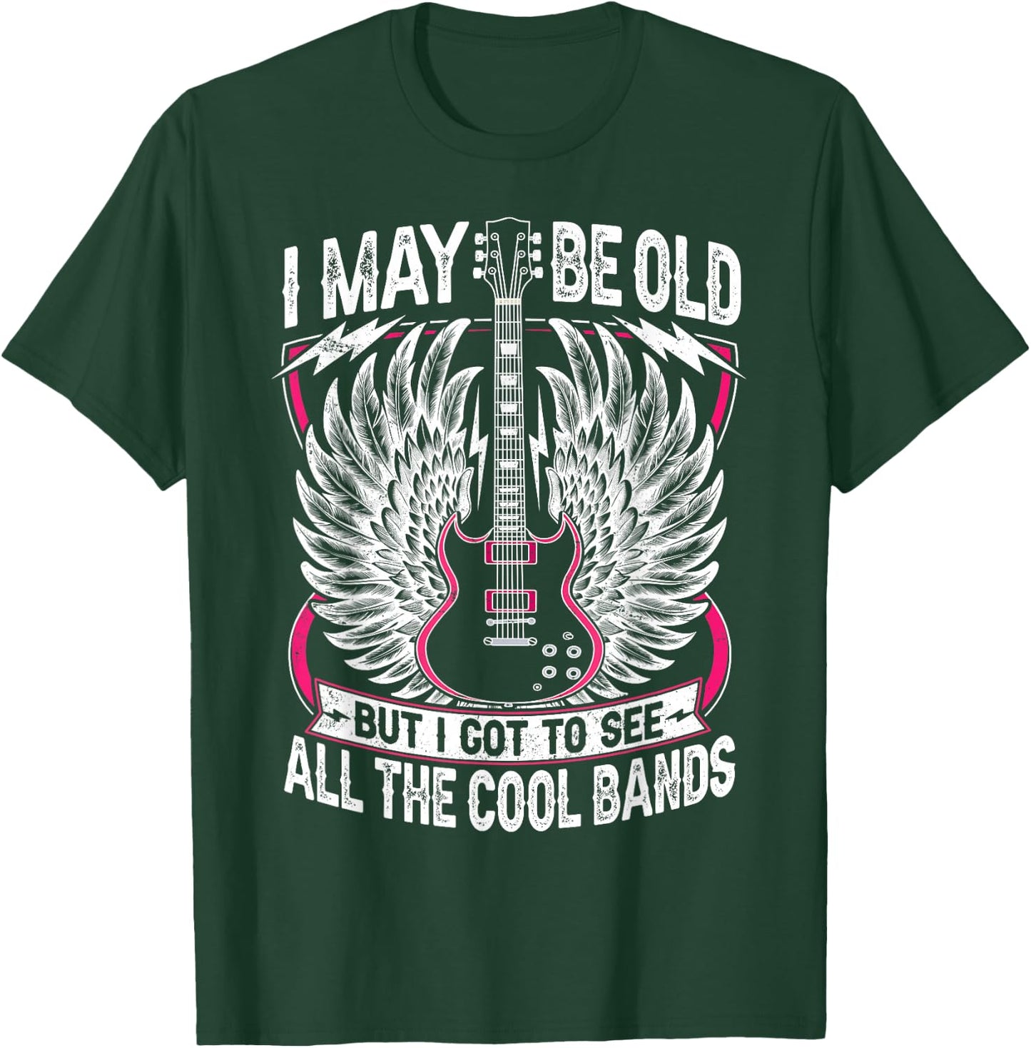 I May Be Old But I Got to See All The Cool Band Rock Concert T-Shirt - T-Shirt | Forest