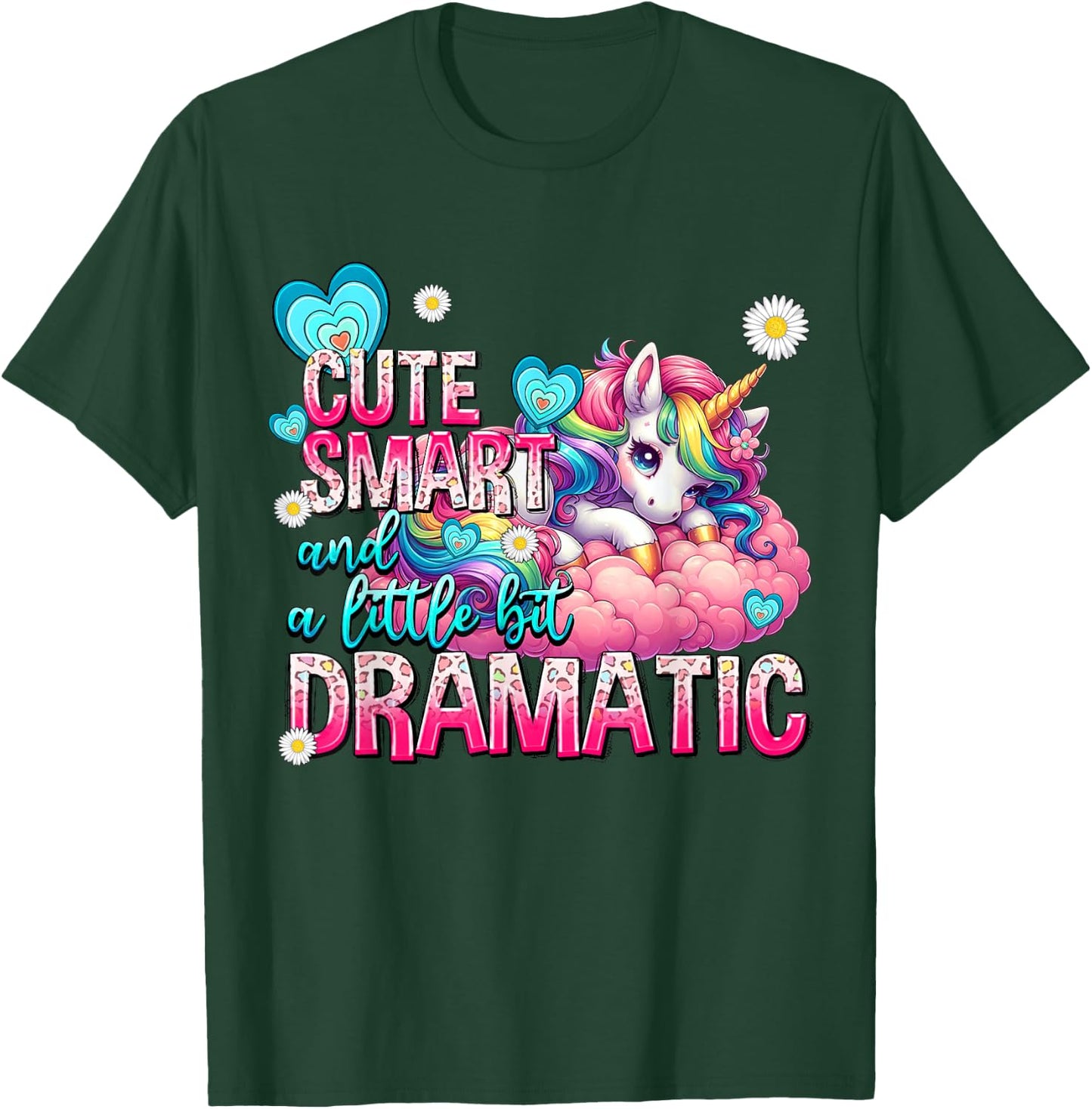 Cute Smart And A Little Bit Dramatic Funny Unicorn Kid Girls T-Shirt - T-Shirt | Forest