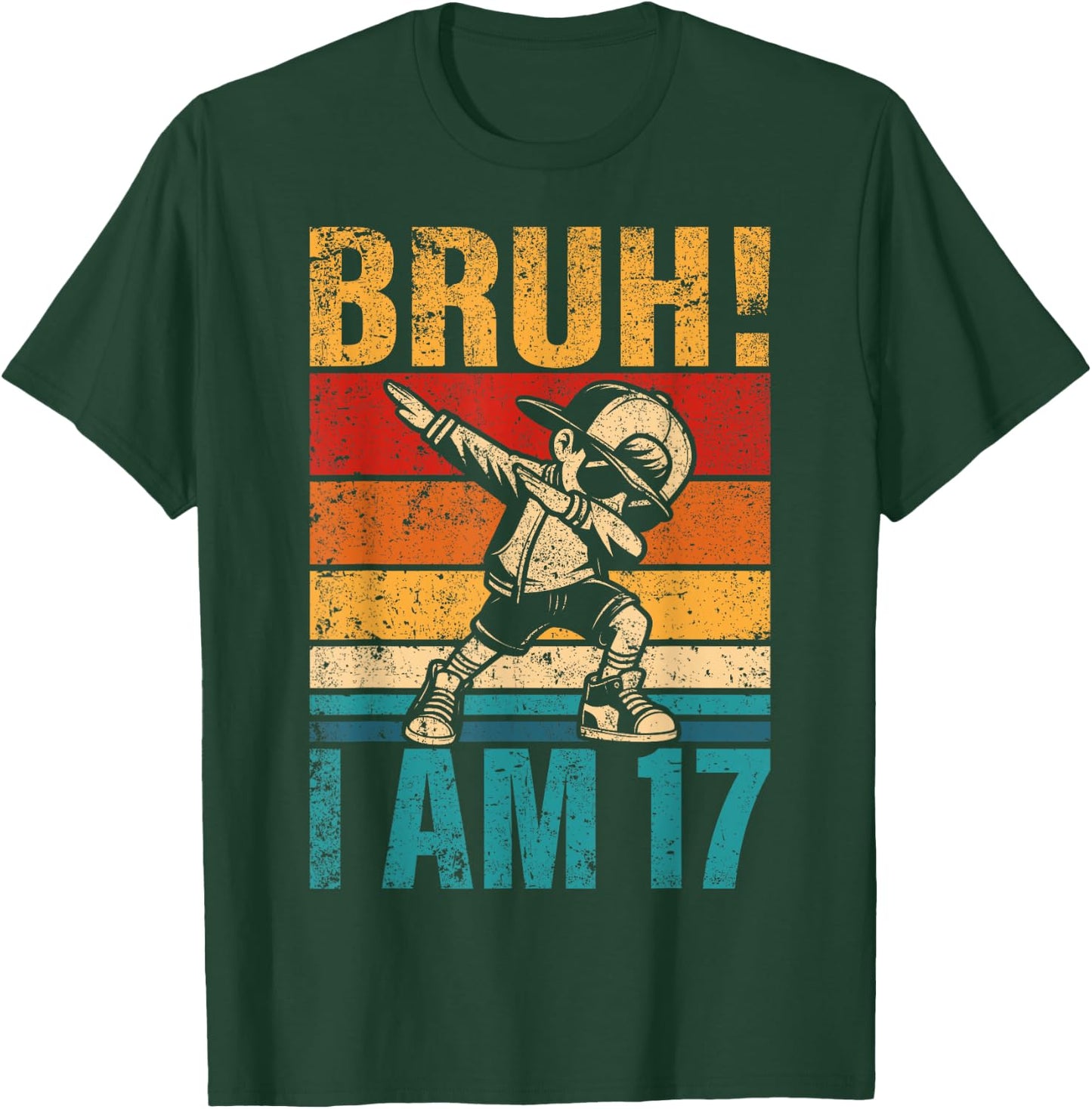 17 Year Old Birthday Dabbing Boy Bruh It's My 17th Birthday T-Shirt - T-Shirt | Forest