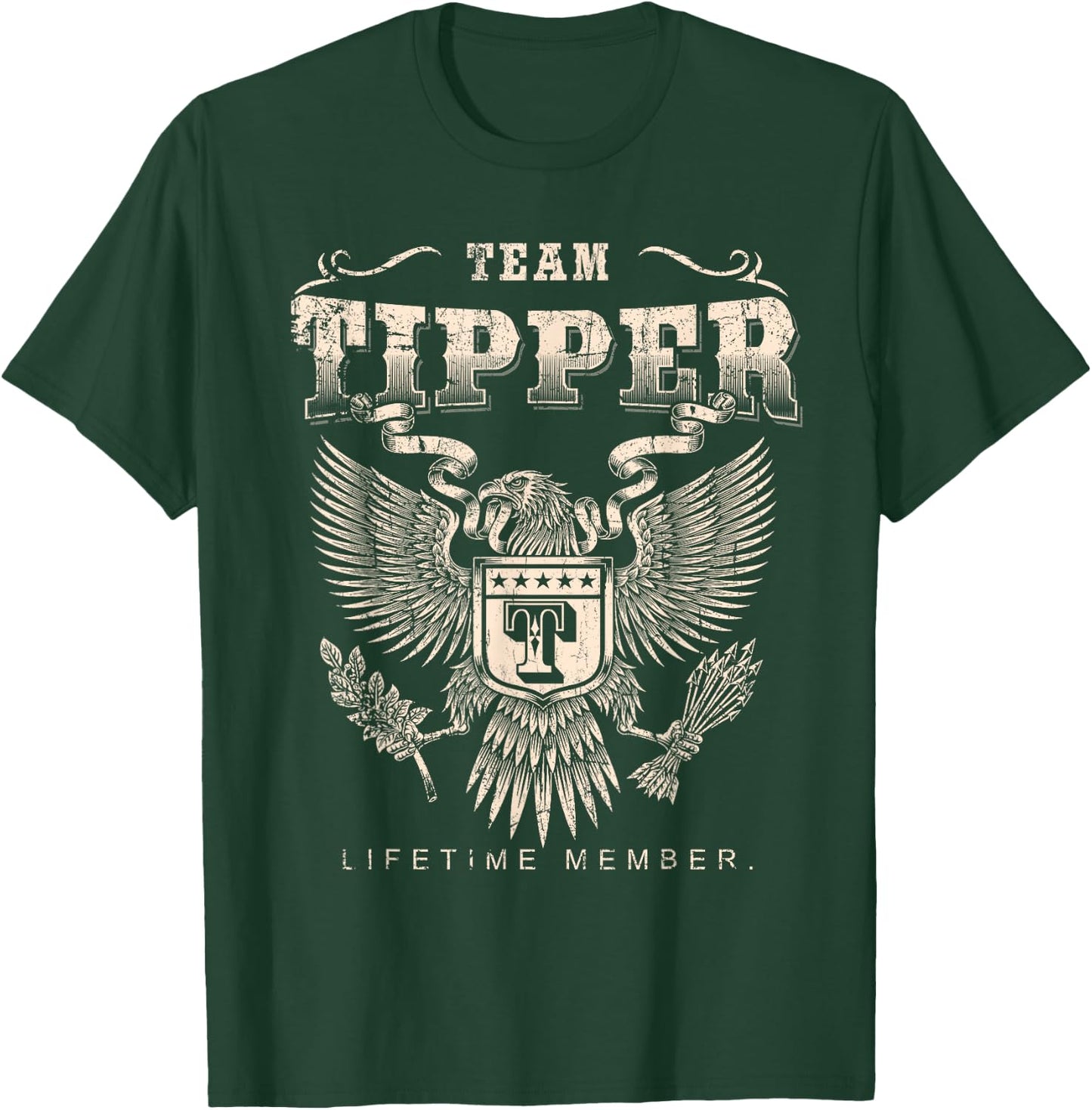 Team Tipper Lifetime Member - Tipper Name T-Shirt - T-Shirt | Forest