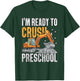I'm Ready To Crush Preschool boys first day of preschool T-Shirt - T-Shirt | Forest