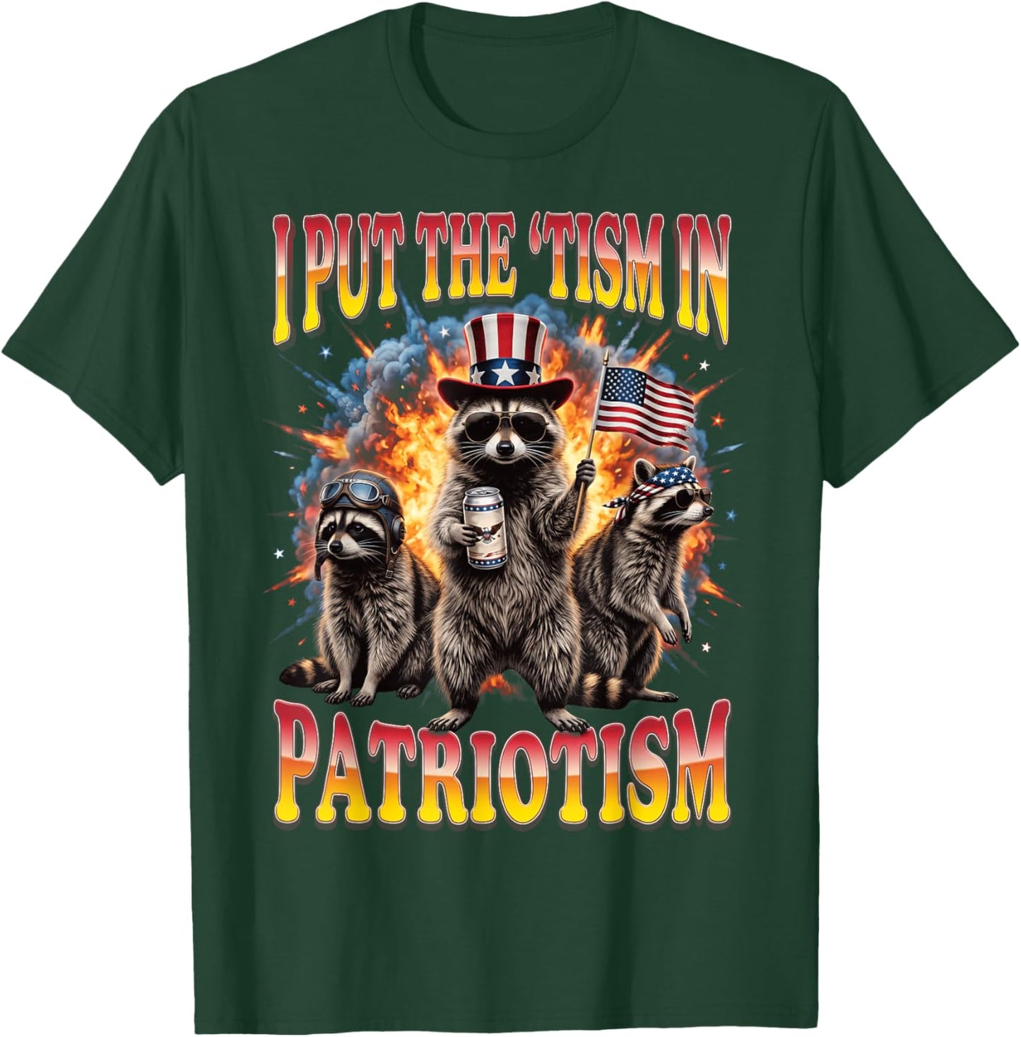 I Put The 'Tism in Patriotism T-Shirt - T-Shirt | Forest