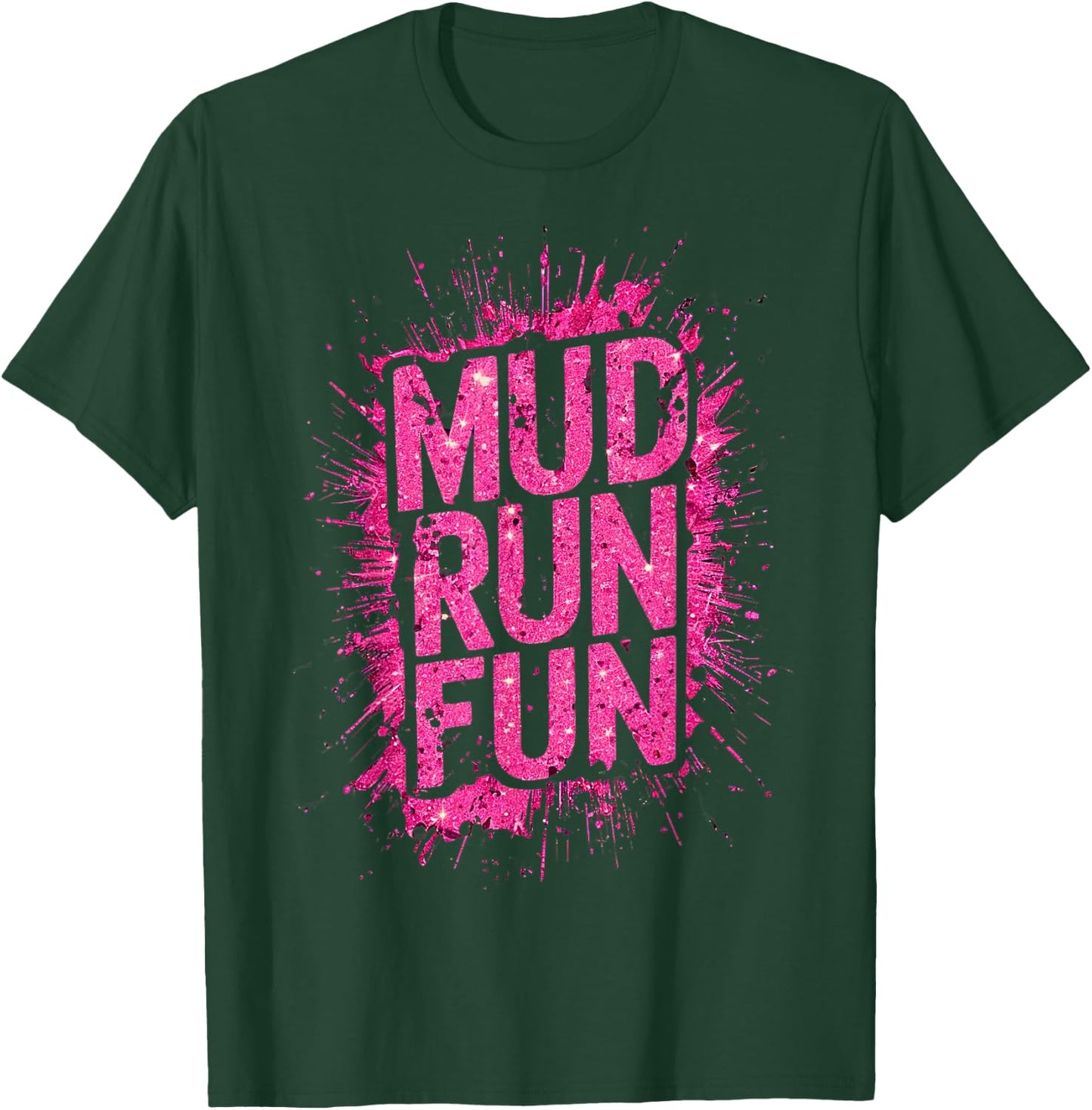 Woman Mud Run Fun Mudder Running Mudding Race Girls Team ATV T-Shirt - T-Shirt | Forest