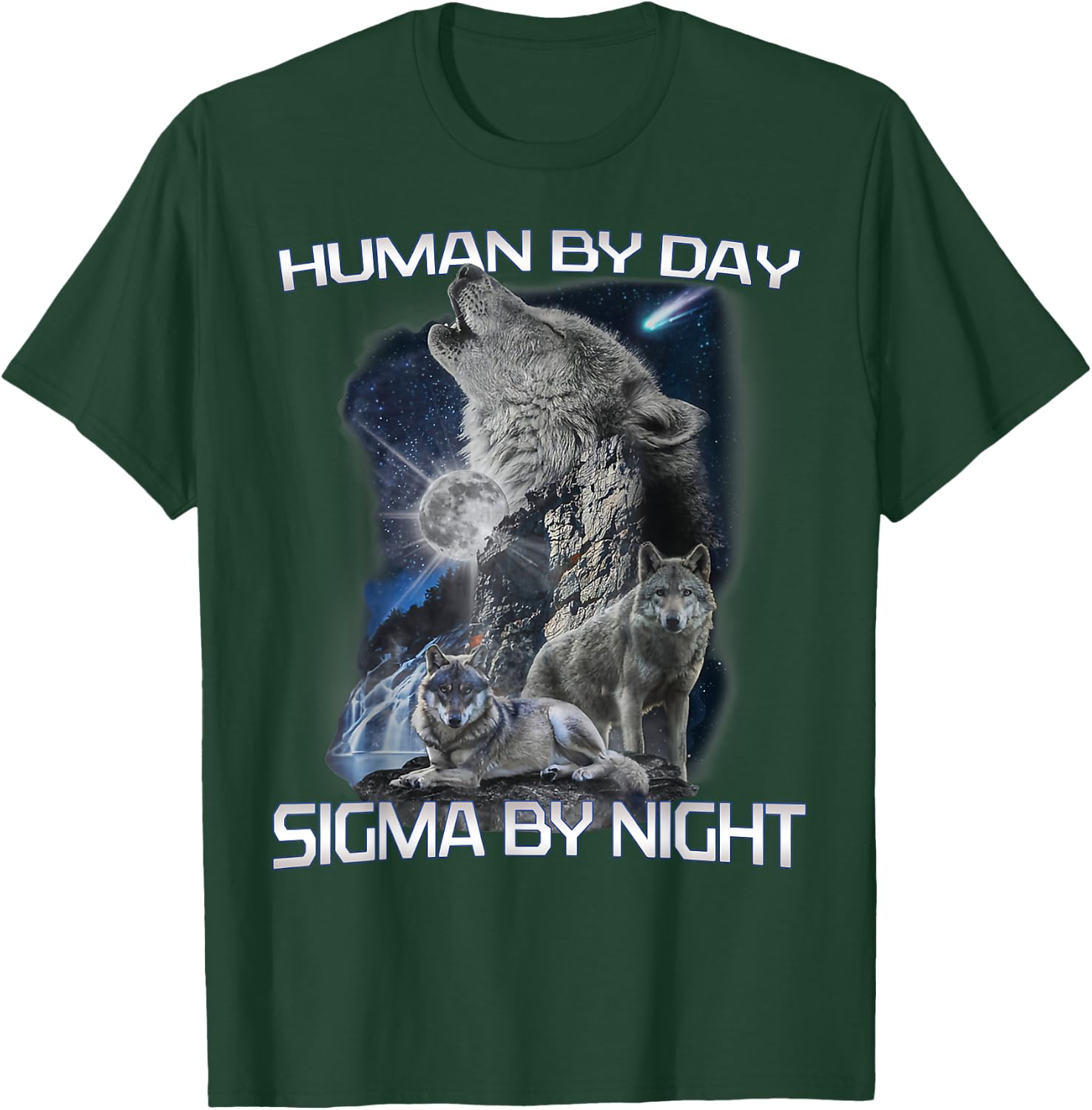 Human By Day Sigma By Night Alpha Wolf Men And Women T-Shirt - T-Shirt | Forest