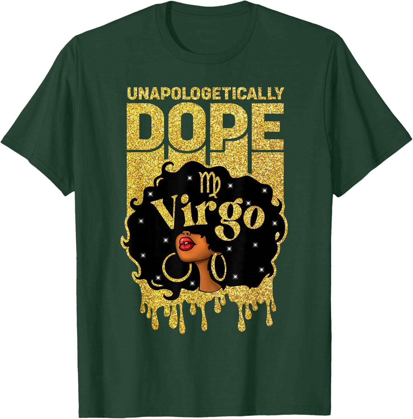 Unapologetically Dope Virgo Woman Afro Girl Zodiac T-Shirt - T-Shirt | Forest