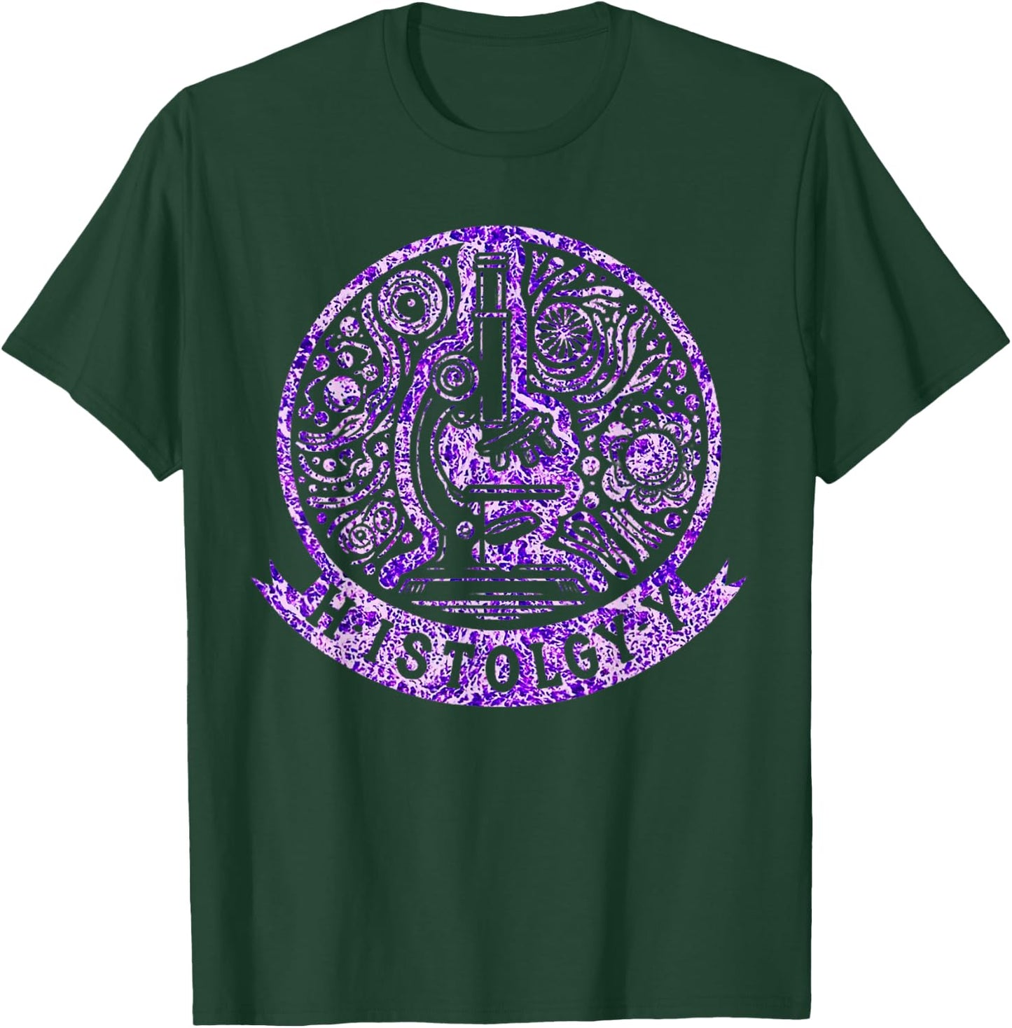 Histology Cool I Love Histology Quote Histology Technician T-Shirt - T-Shirt | Forest