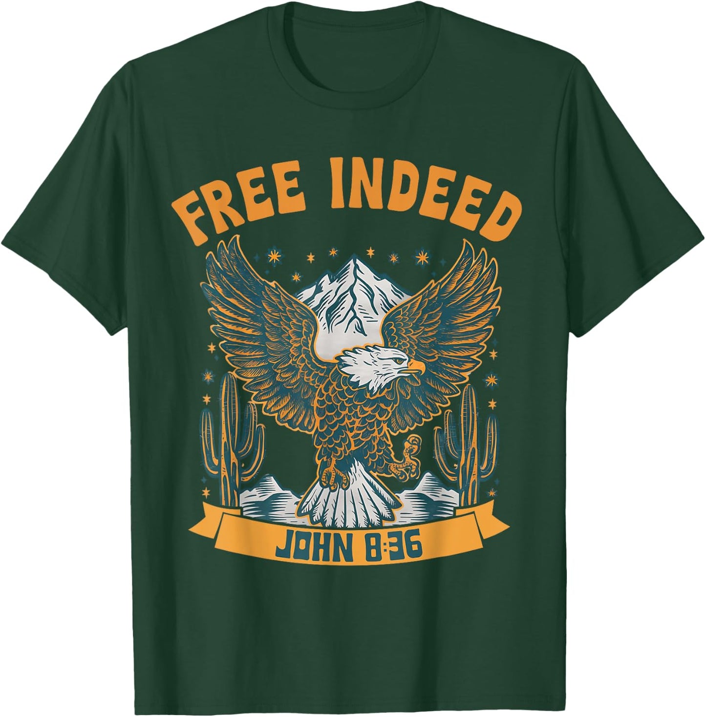 Vintage Free Indeed John 8:36 Christian Eagle Bible Prayer T-Shirt - T-Shirt | Forest